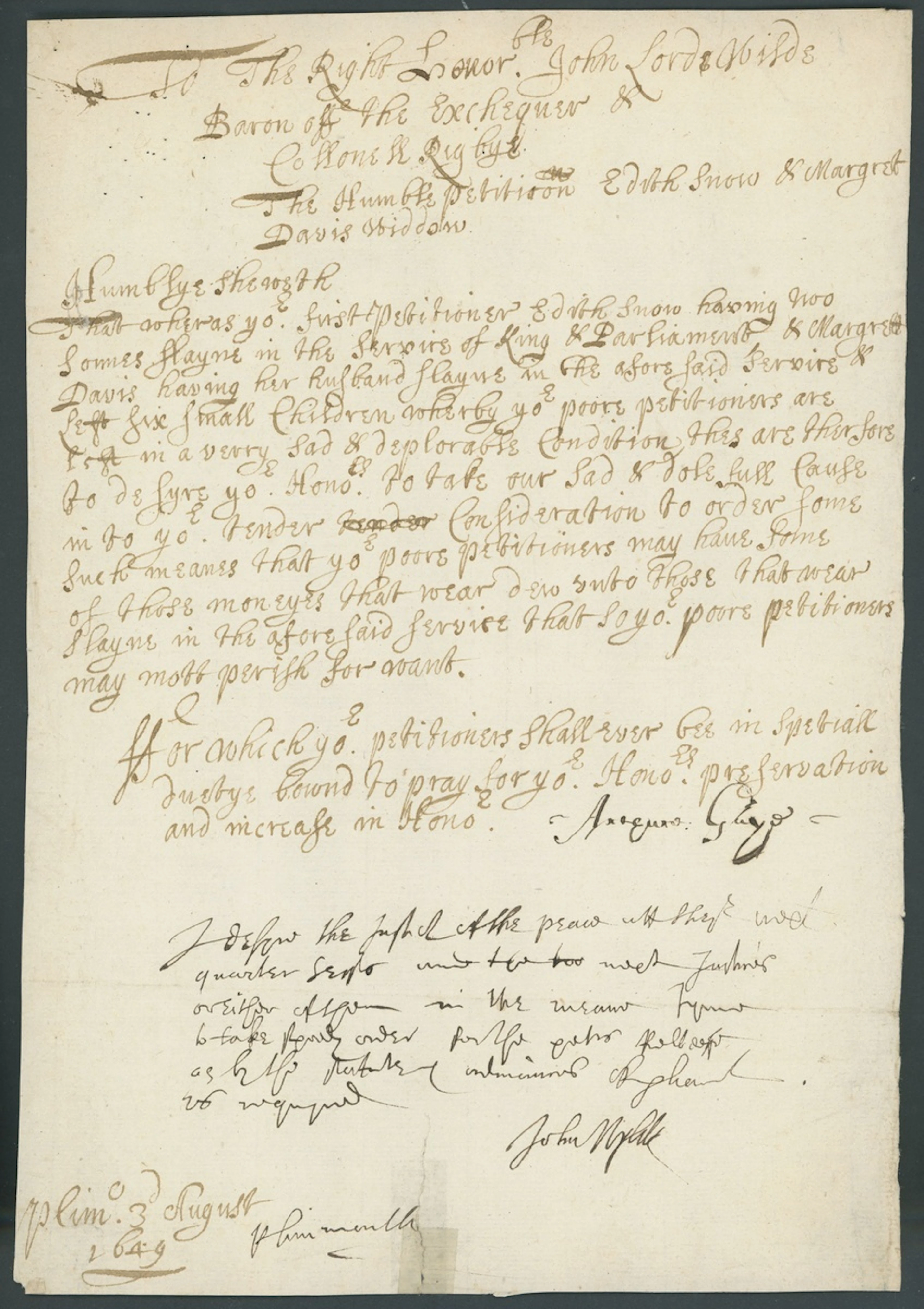 1649-56, three petitions with:1649 (3 Aug.) "To The Right Honorable