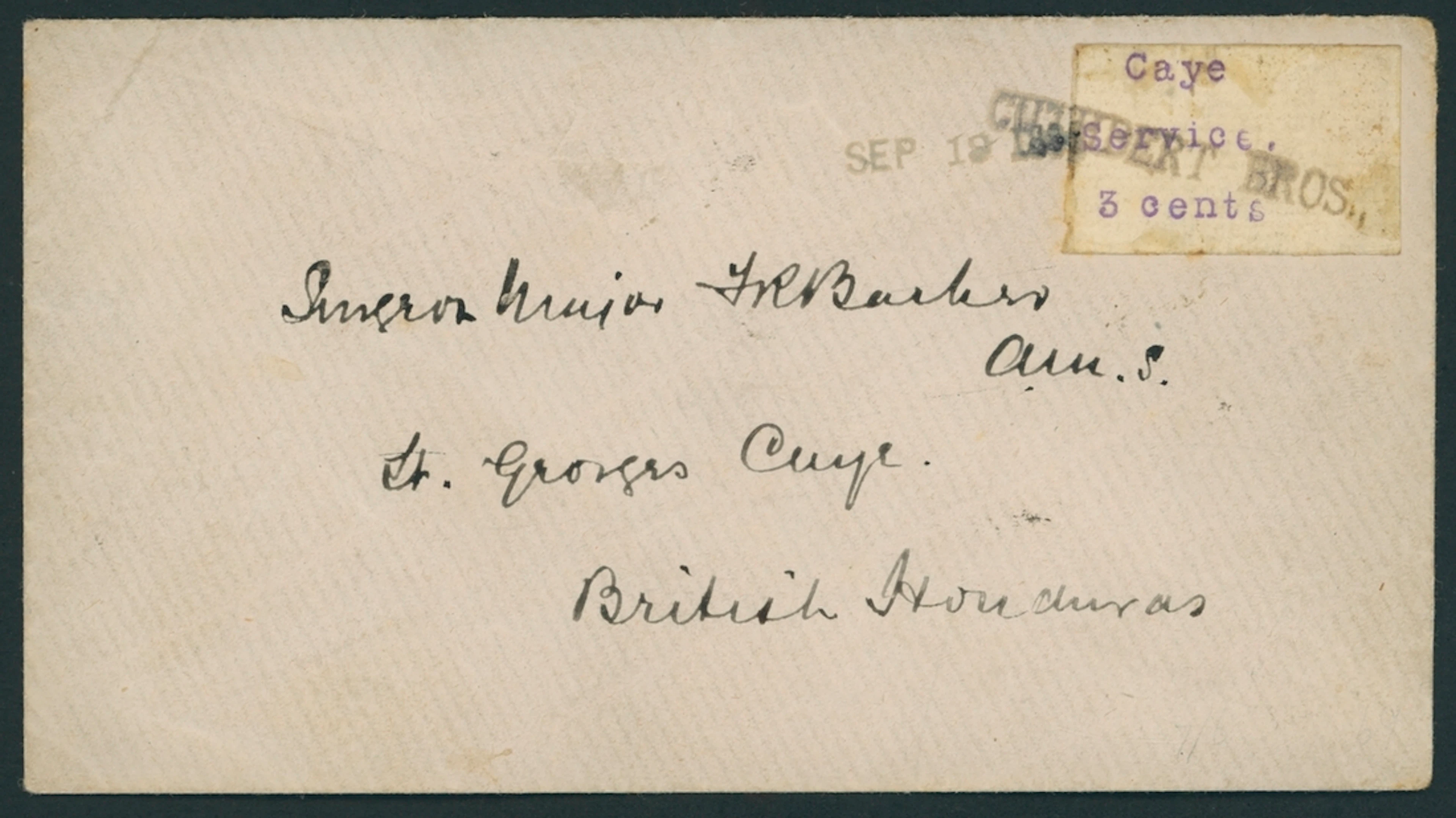 British Honduras The Cuthbert Brothers Local Post Sydney Cuthbert