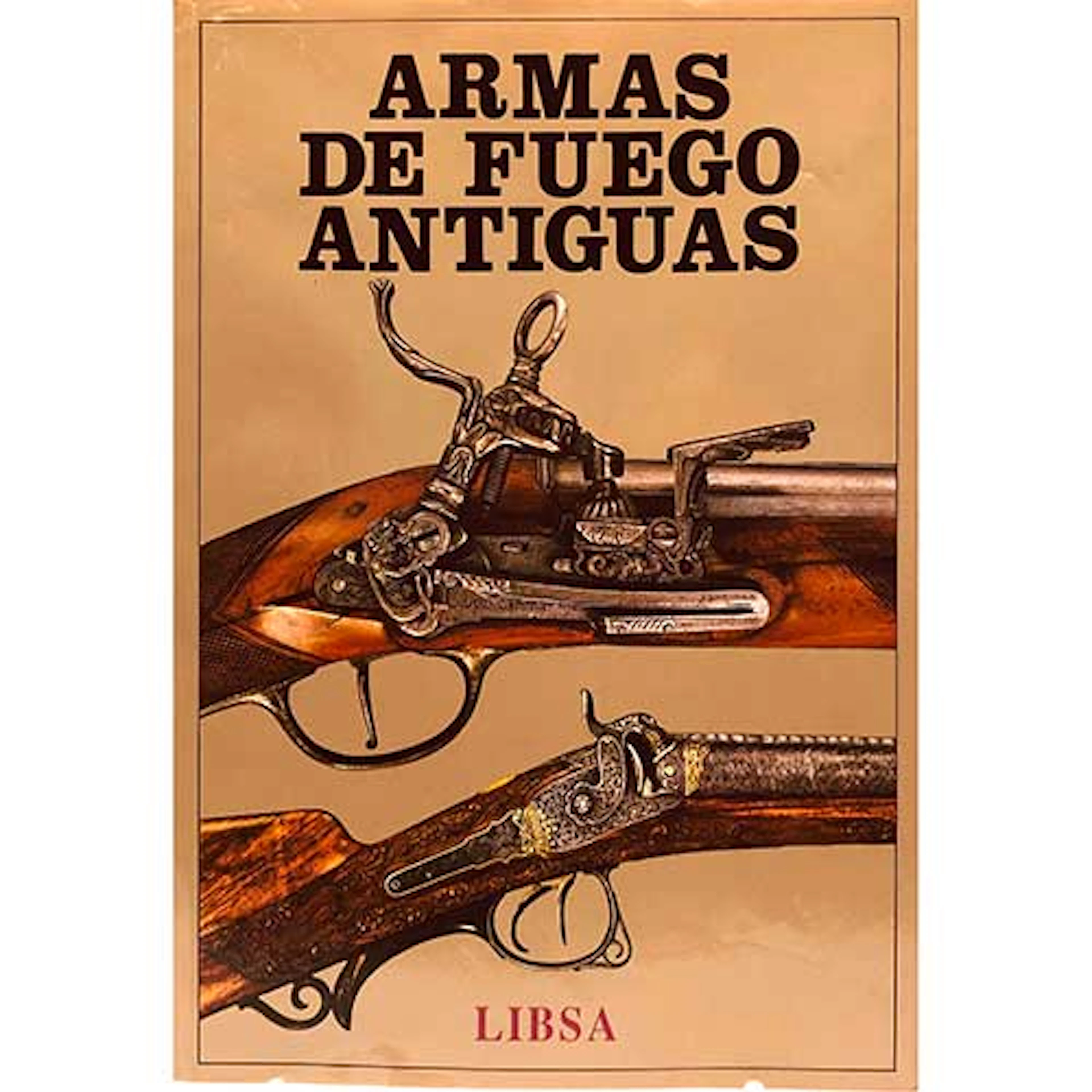 Armas de fuego antiguas