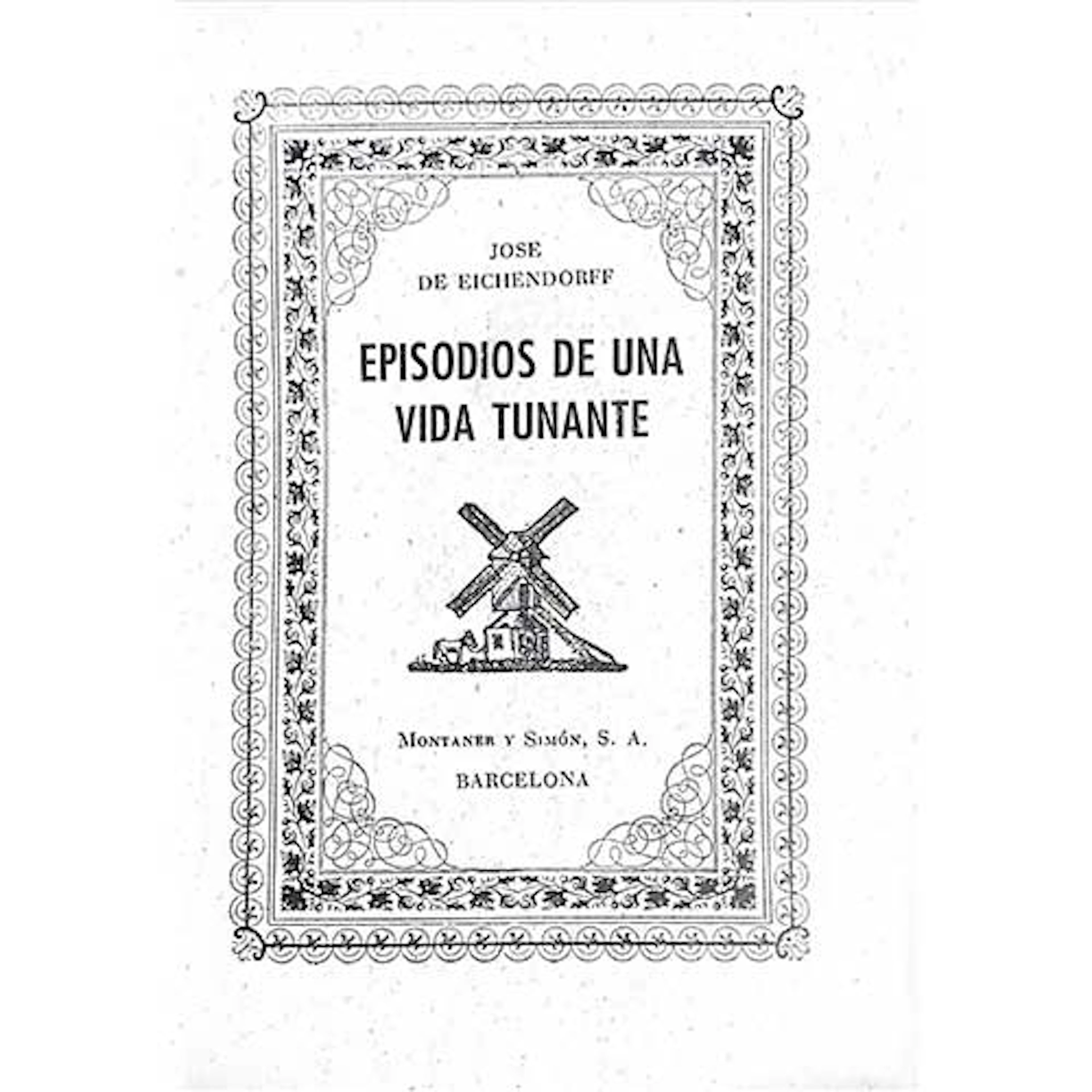 Episodios de una Vida Tunante