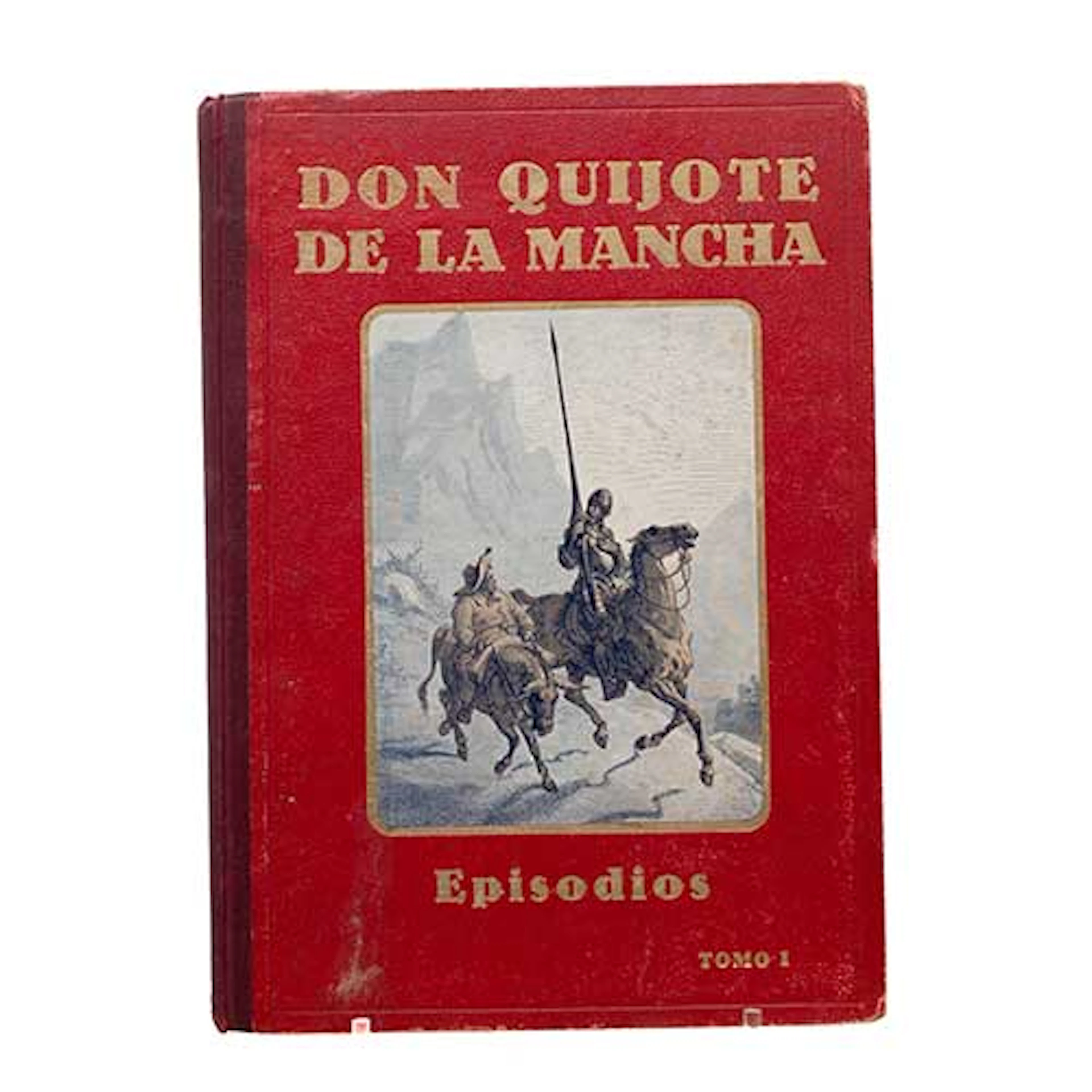 DON QUIJOTE DE LA MANCHA, EPISODIOS DE SU VIDA DEDICADO A LOS NIOS.