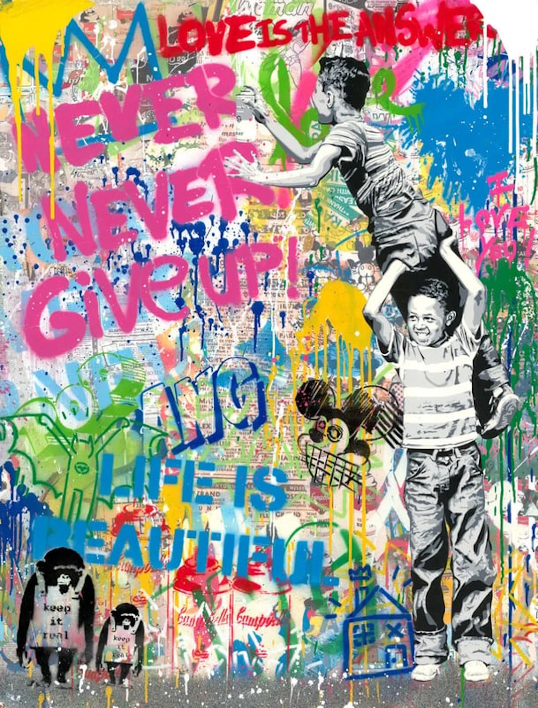 Mr Brainwash - Street Artist - Never, never give up!, 2022