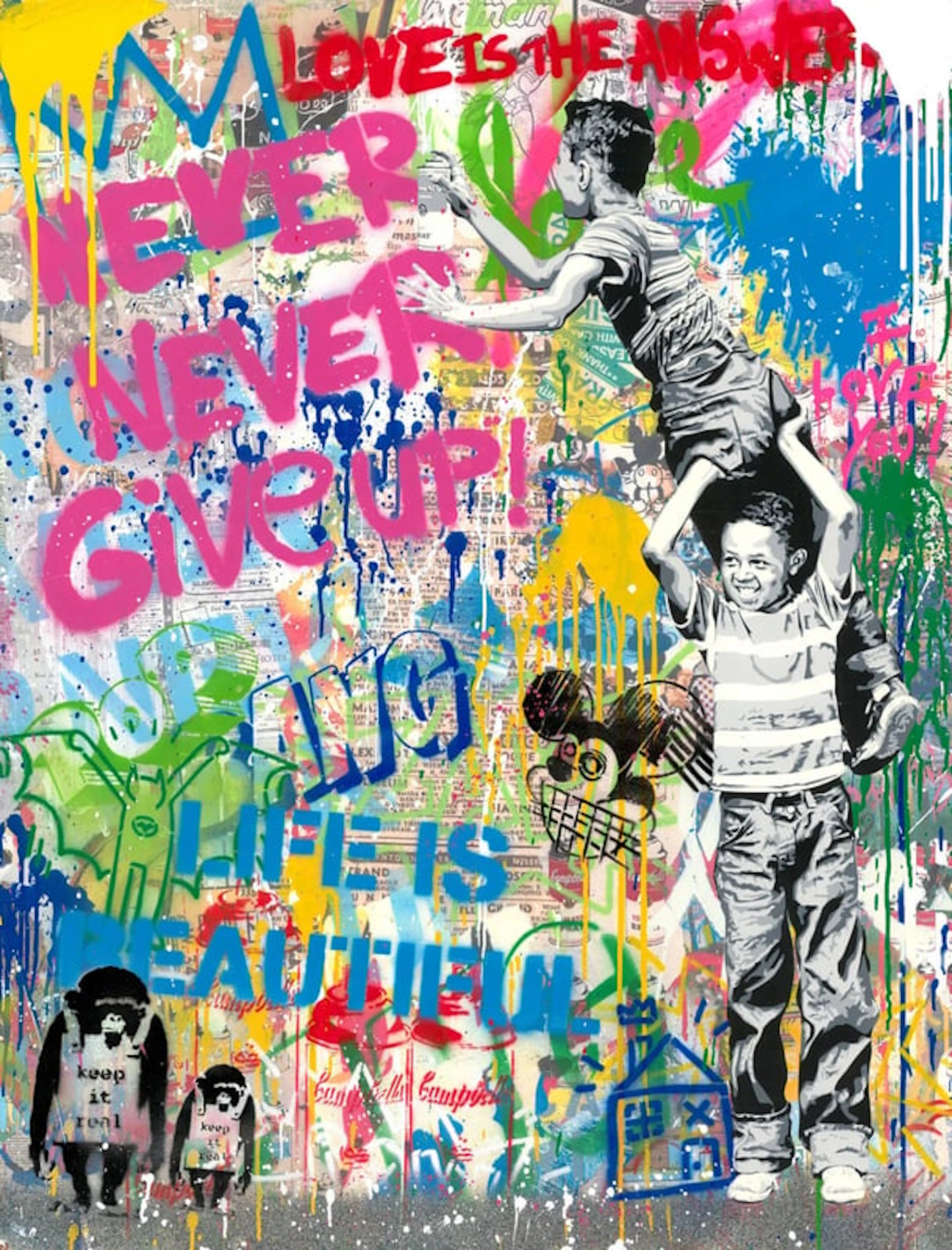 Mr Brainwash - Street Artist - Never, never give up!, 2022
