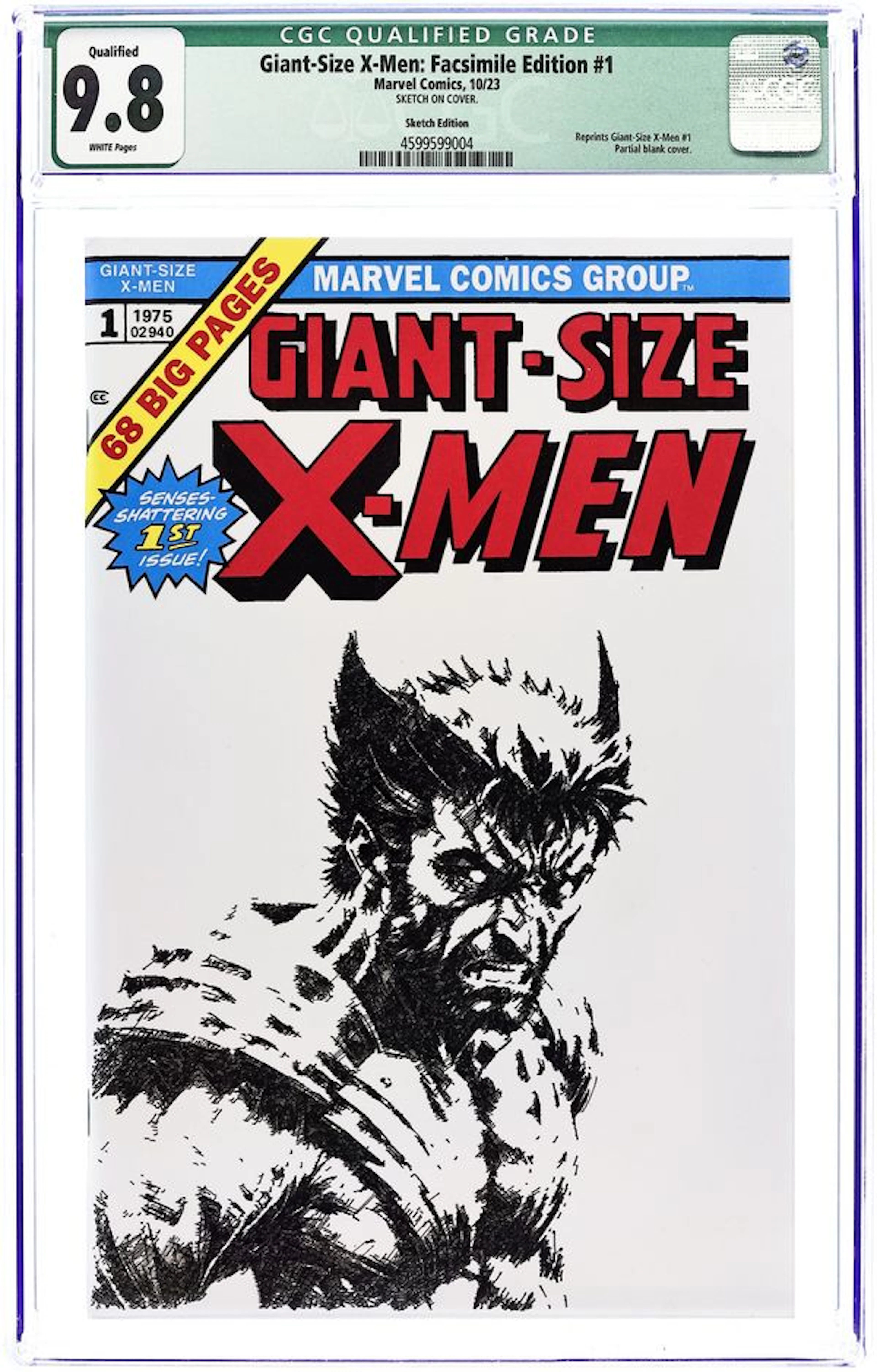 Giant Size X-Men (1975) Facsimile Edition 1ILLUMINATI CGC 9.8 Qualified