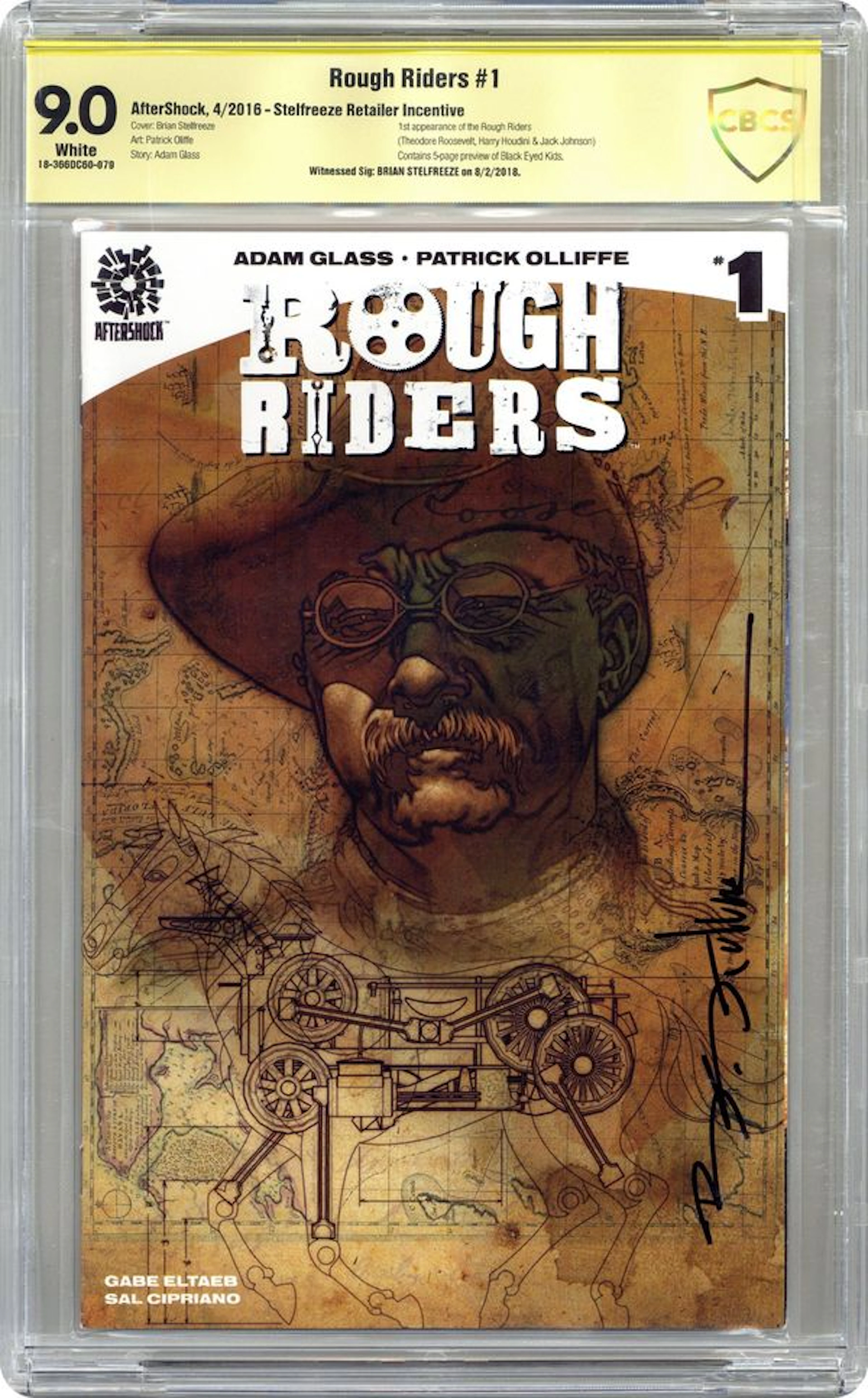 Rough Riders (2016 Aftershock) 1B CBCS 9.0 Witnessed Sig Stelfreeze