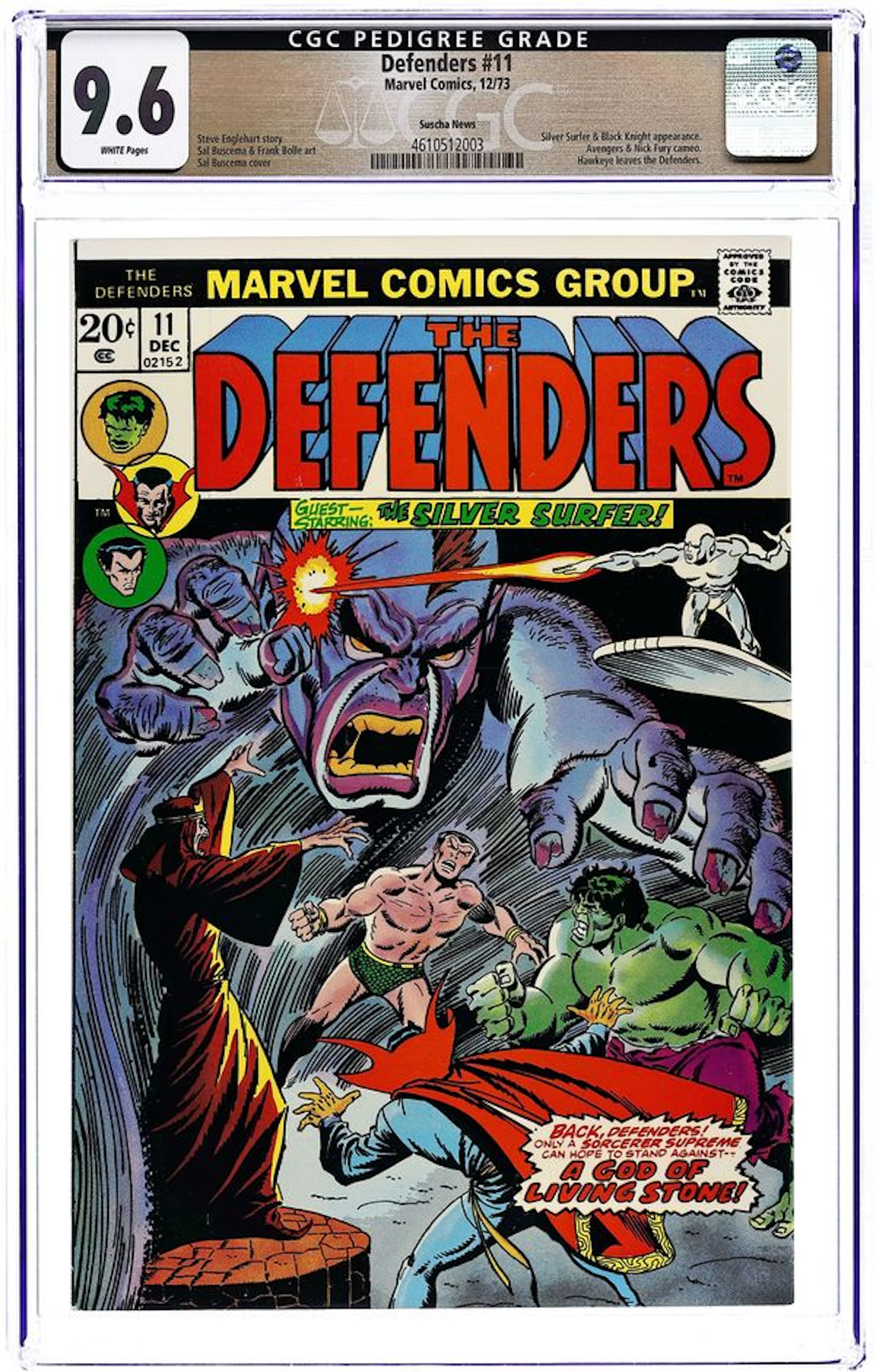 Defenders (1972 1st Series) 11 CGC 9.6 Suscha News