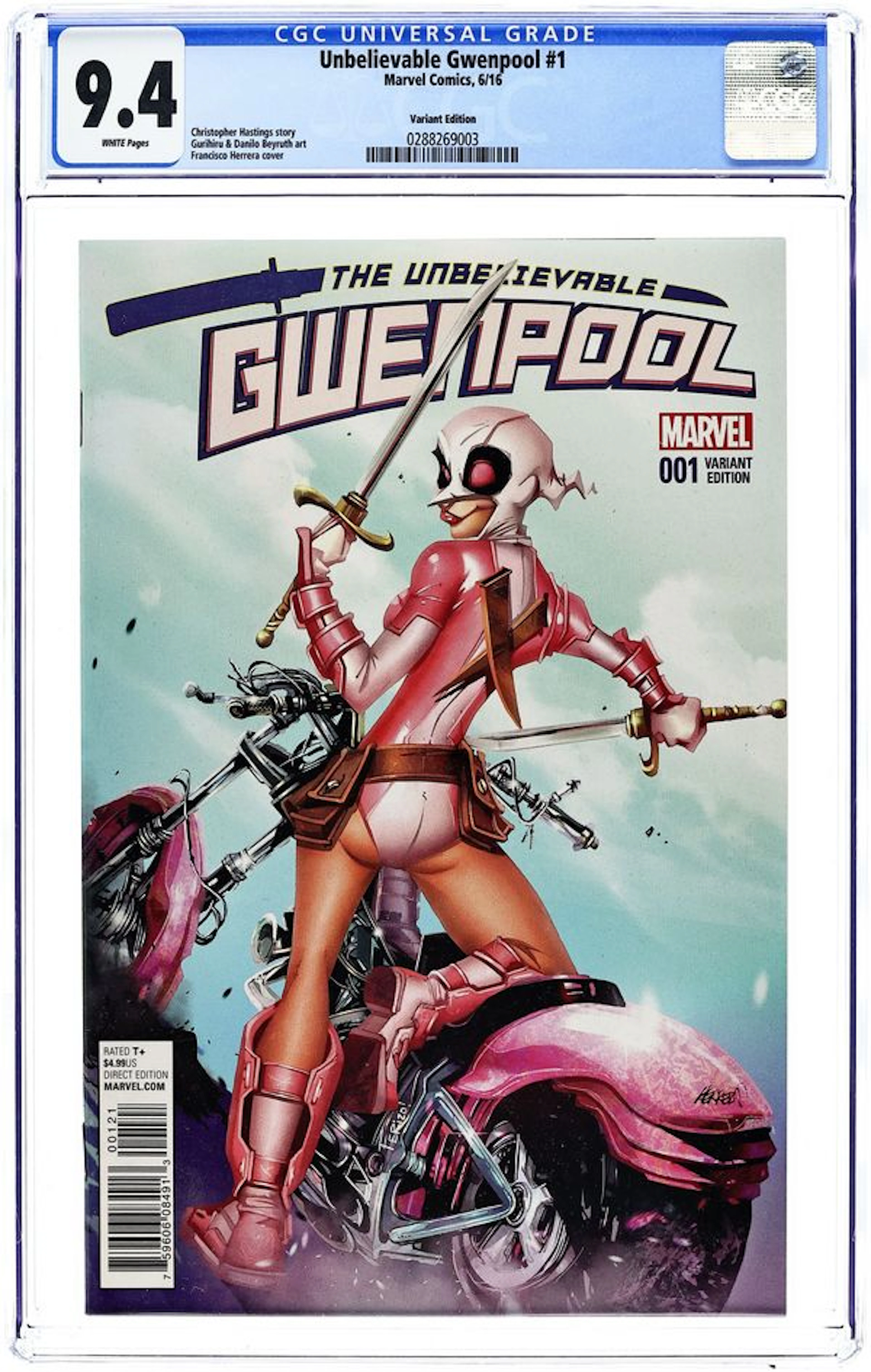 Unbelievable Gwenpool (2016) 1B CGC 9.4