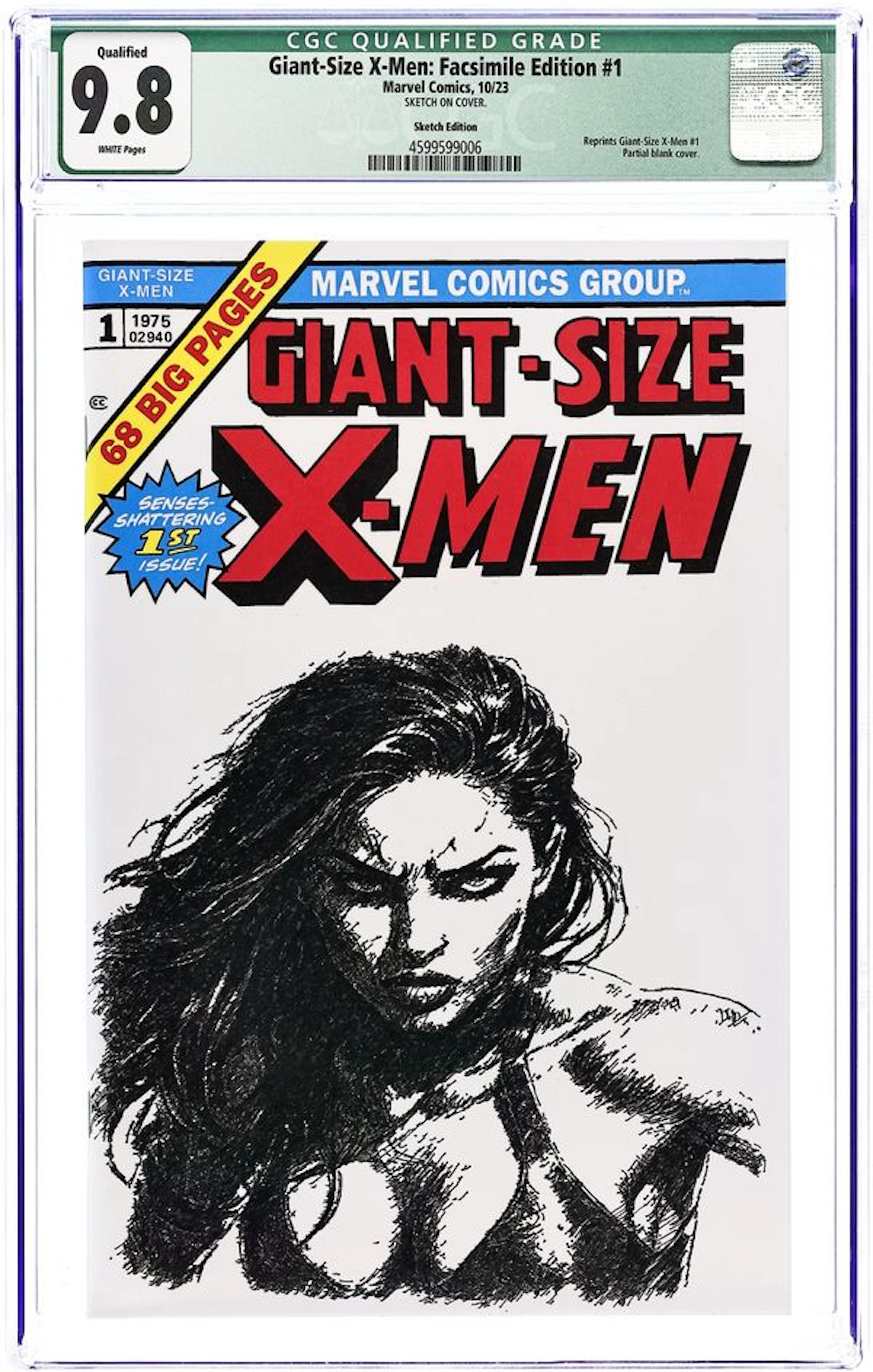 Giant Size X-Men (1975) Facsimile Edition 1ILLUMINATI CGC 9.8 Qualified
