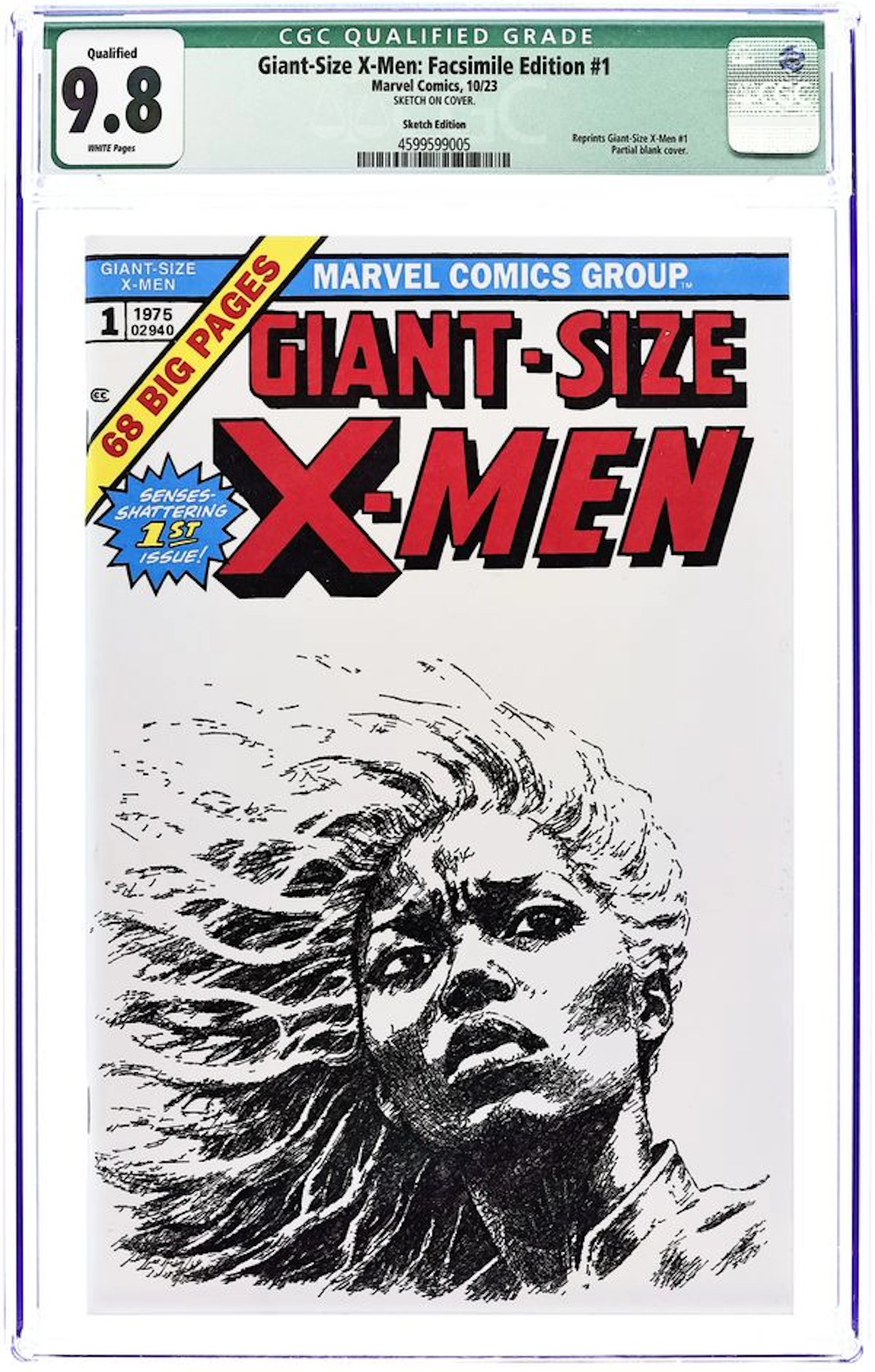 Giant Size X-Men (1975) Facsimile Edition 1ILLUMINATI CGC 9.8 Qualified