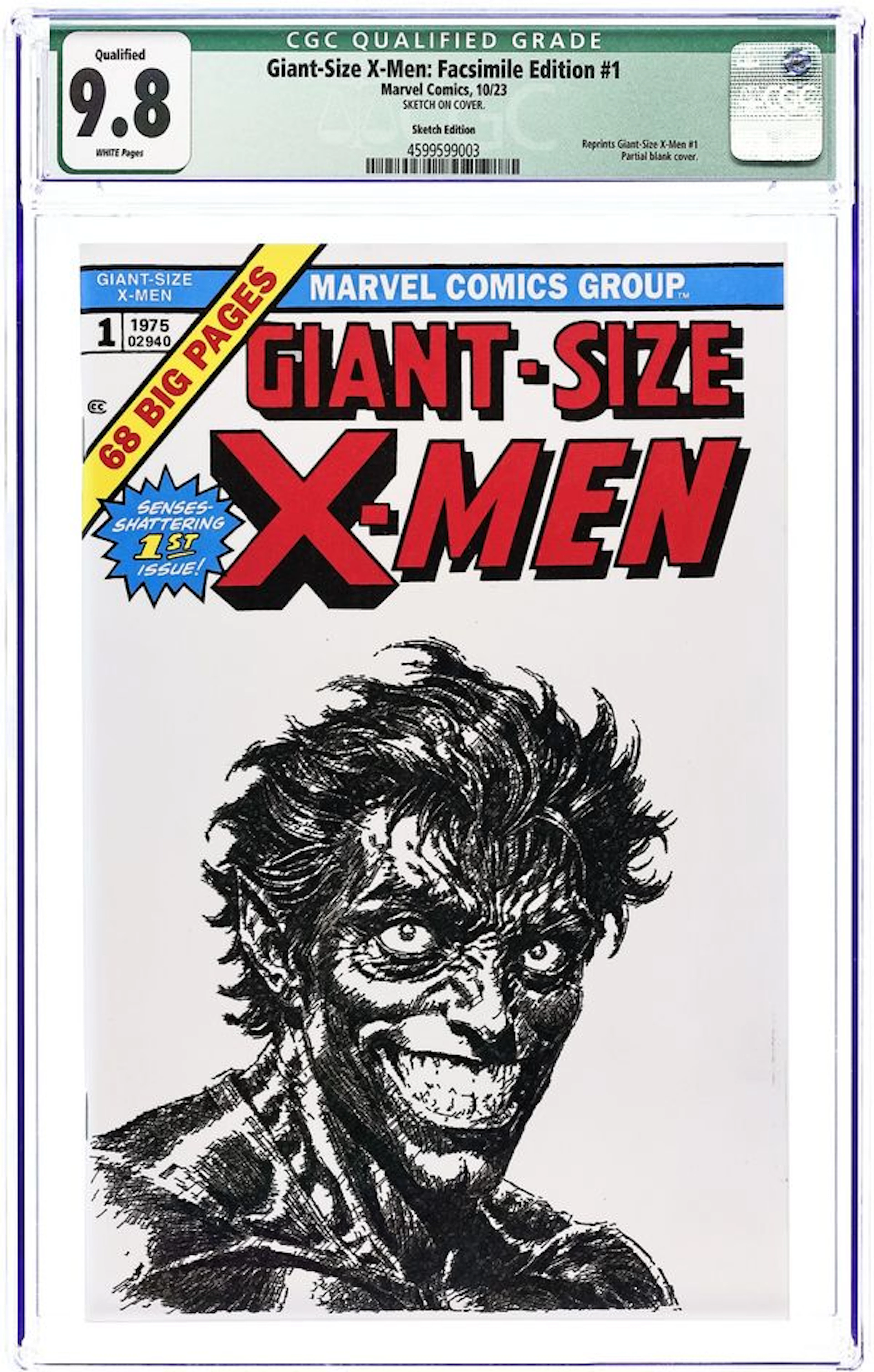 Giant Size X-Men (1975) Facsimile Edition 1ILLUMINATI CGC 9.8 Qualified