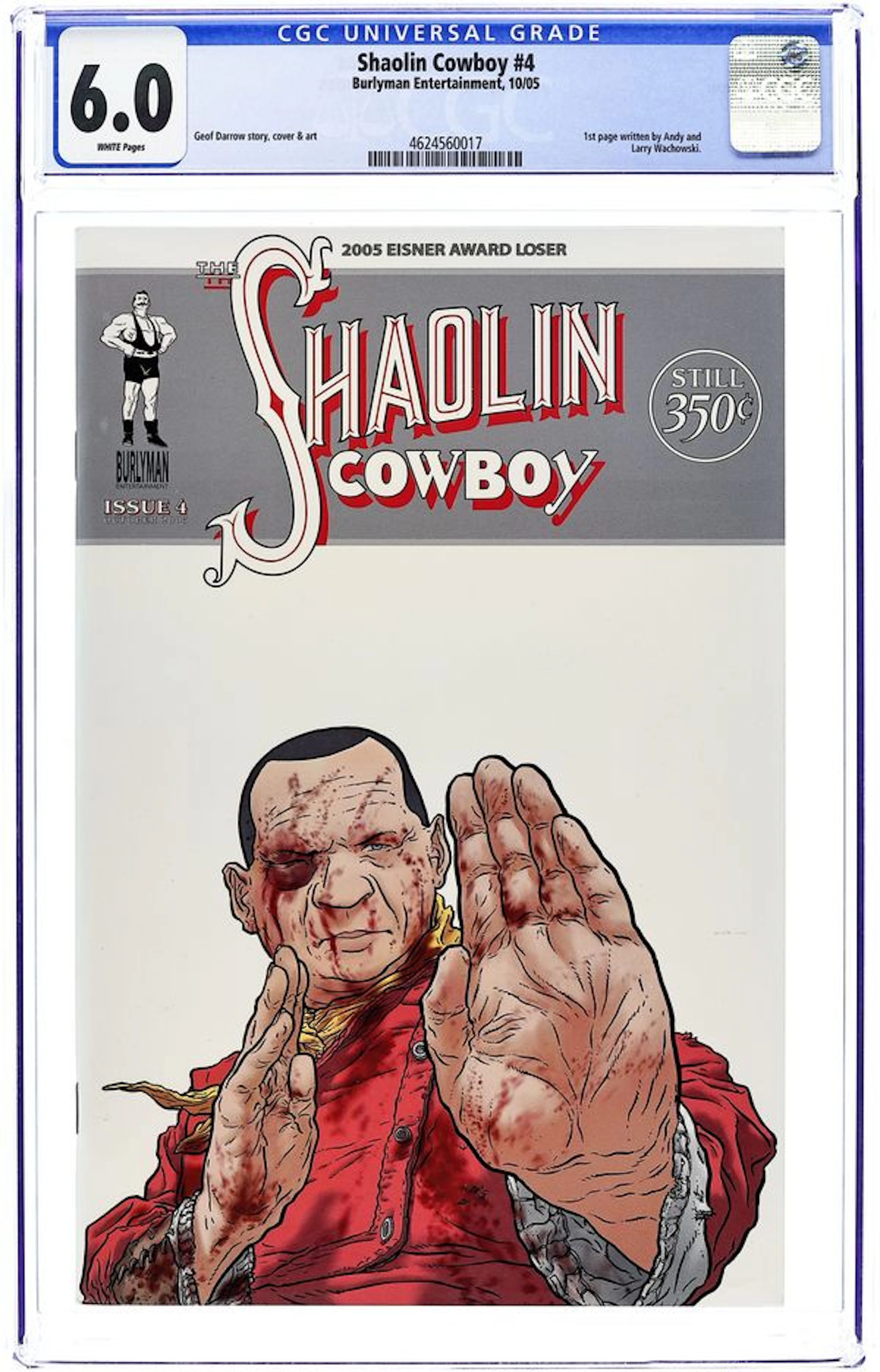 Shaolin Cowboy (2004) 4A CGC 6.0