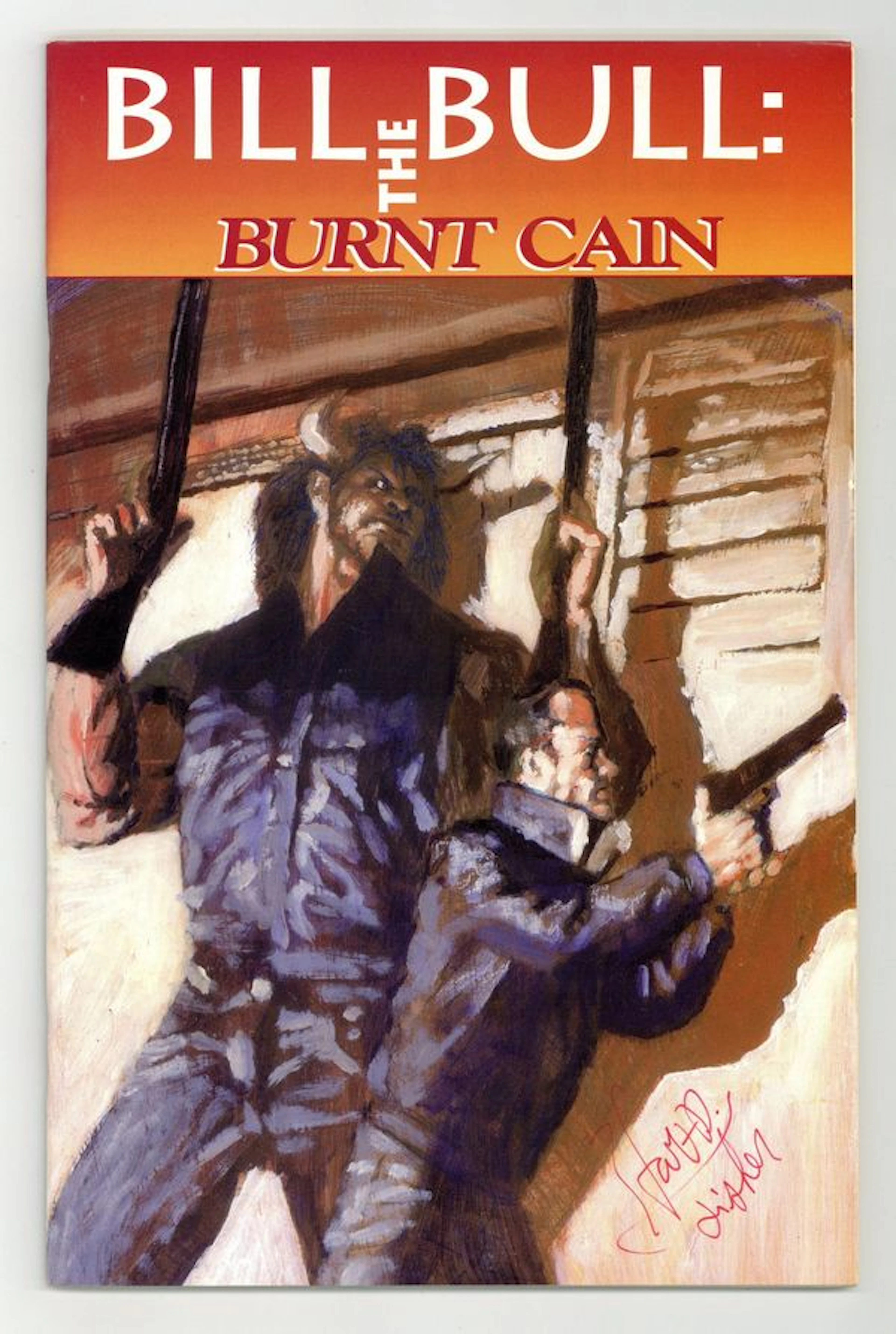 Bill the Bull Burnt Cain (1993) NN FN 6.0