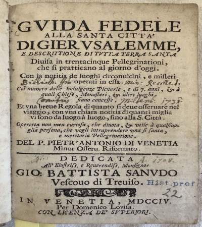 GUIDA FEDELE ALLA SANTA CITTA DI GIERUSALEMME E DESCRITTIONE DI TUTTA