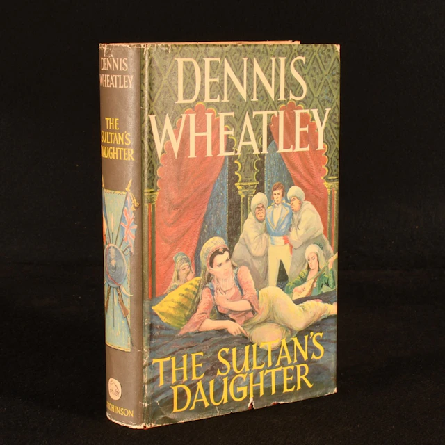 [First Edition] The Sultan's Daughter Dennis Wheatley...