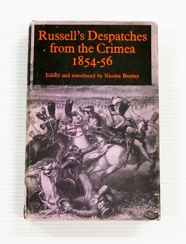 [First Edition] Russell's Despatches from the Crimea 1854-56 Bentley