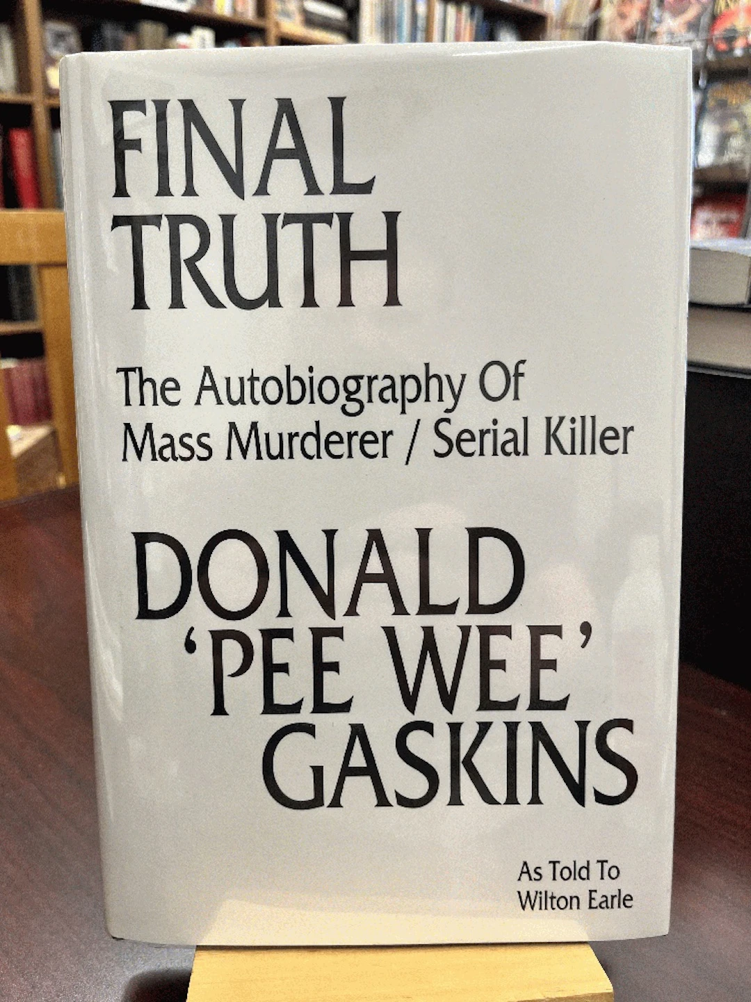 [Signed] [First Edition] Final Truth