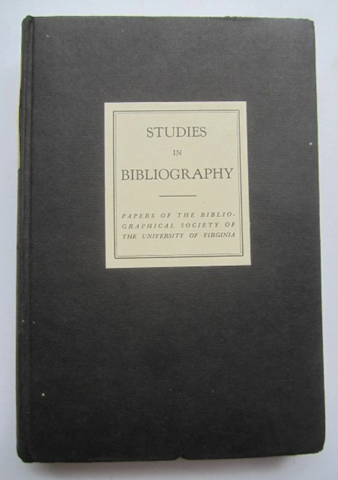 [First Edition] Studies in Bibliography