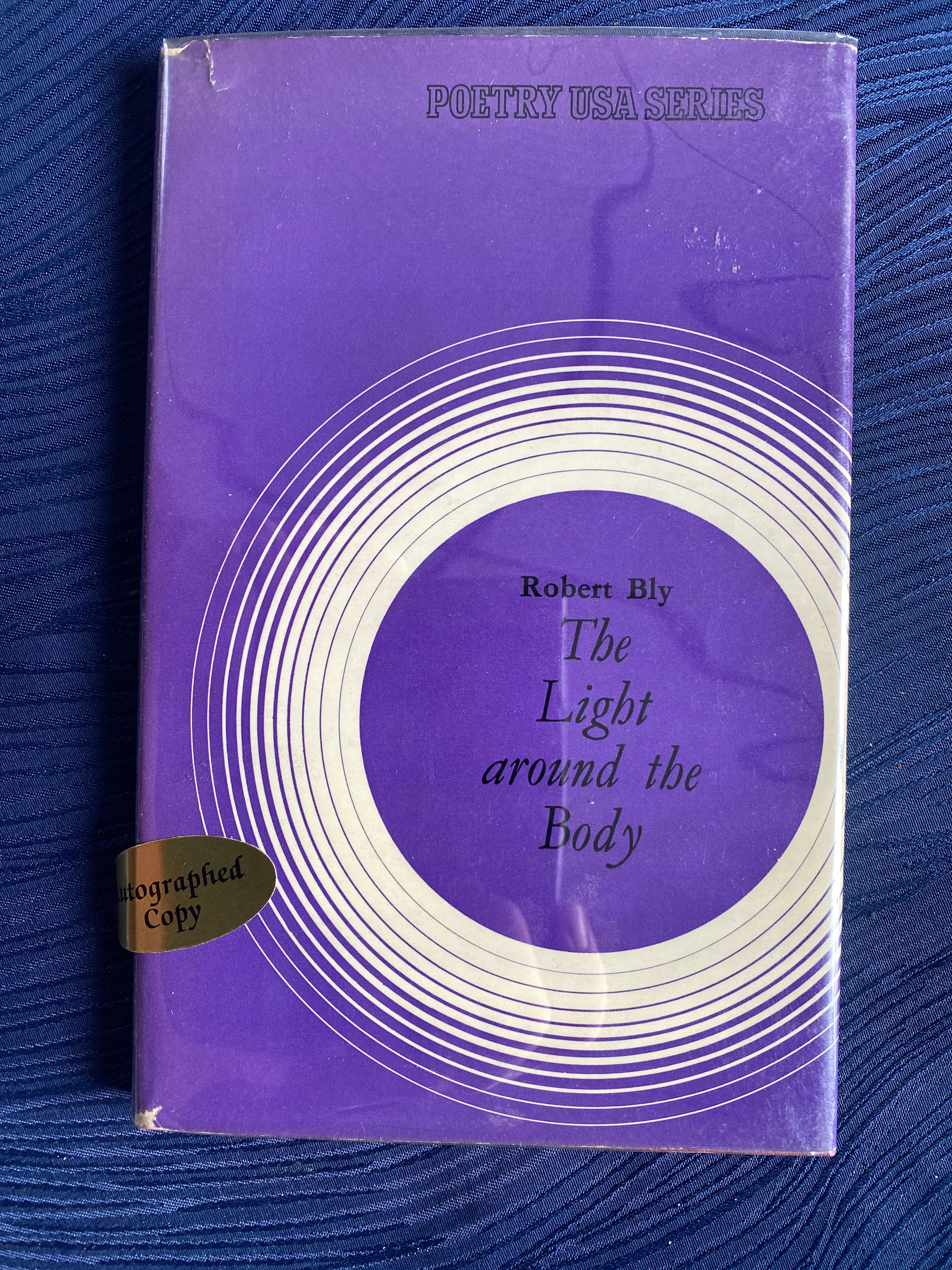 [Signed] [First Edition] The Light Around the Body Bly