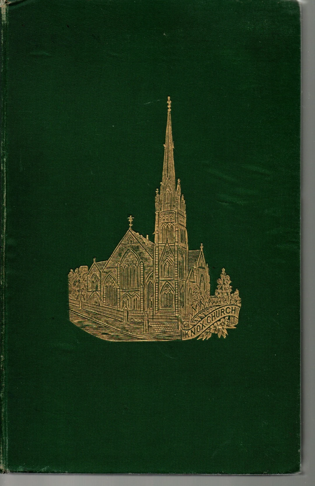 [Signed] [First Edition] History of Knox Church Dunedin Hislop