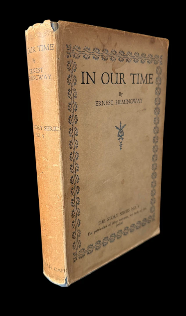 [First Edition] In Our Time : With The Scarce Wrapper Hemingway