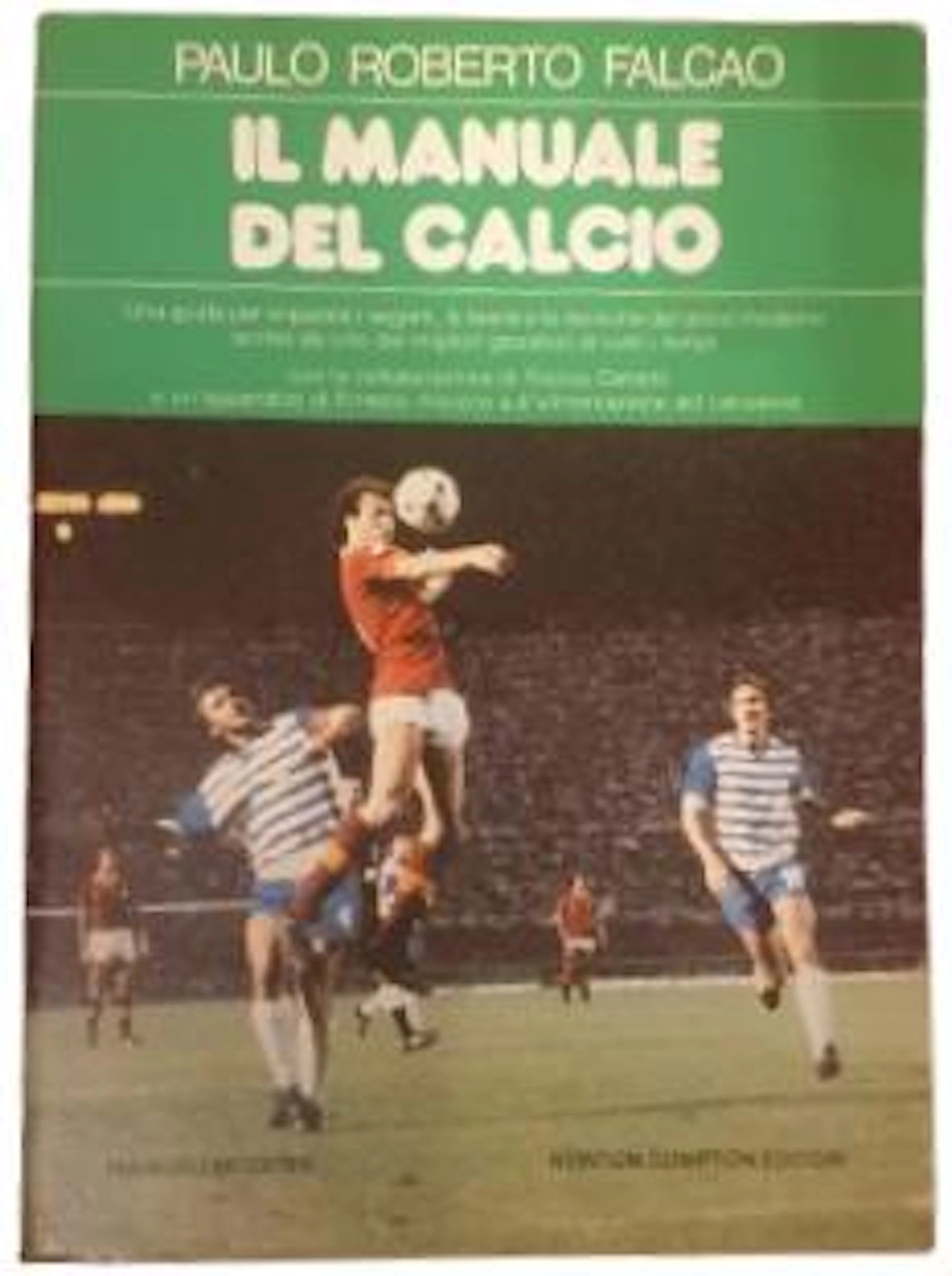 [First Edition] Il manuale del calcio