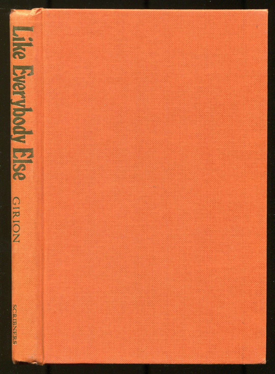 [Signed] [First Edition] Like Everybody Else GIRION