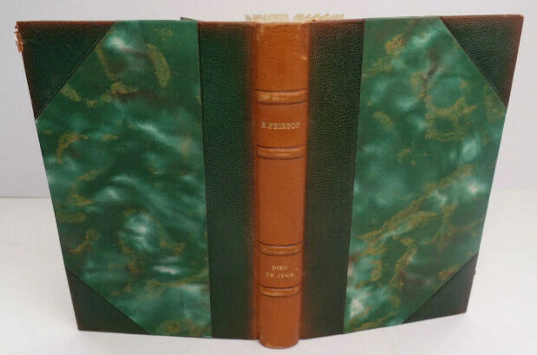 [Signed] [First Edition] EDOUARD PEISSON DIEU TE JUGE!...