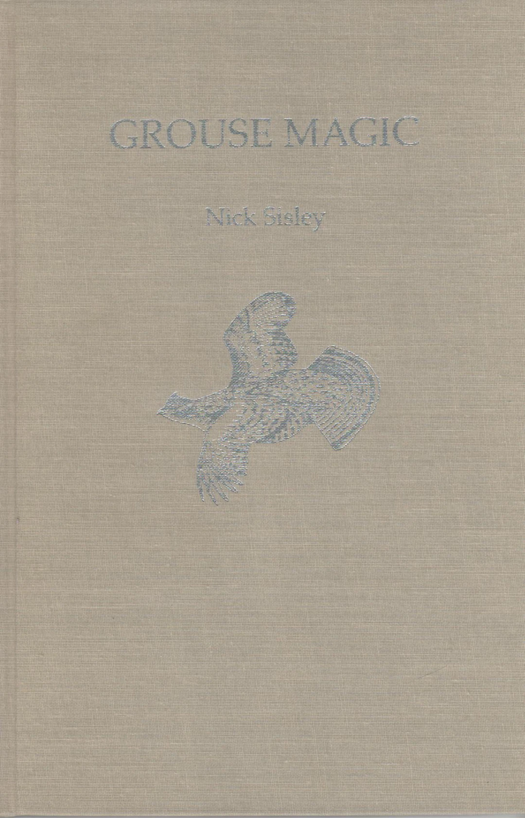 [Signed] [First Edition] Grouse Magic Sisley