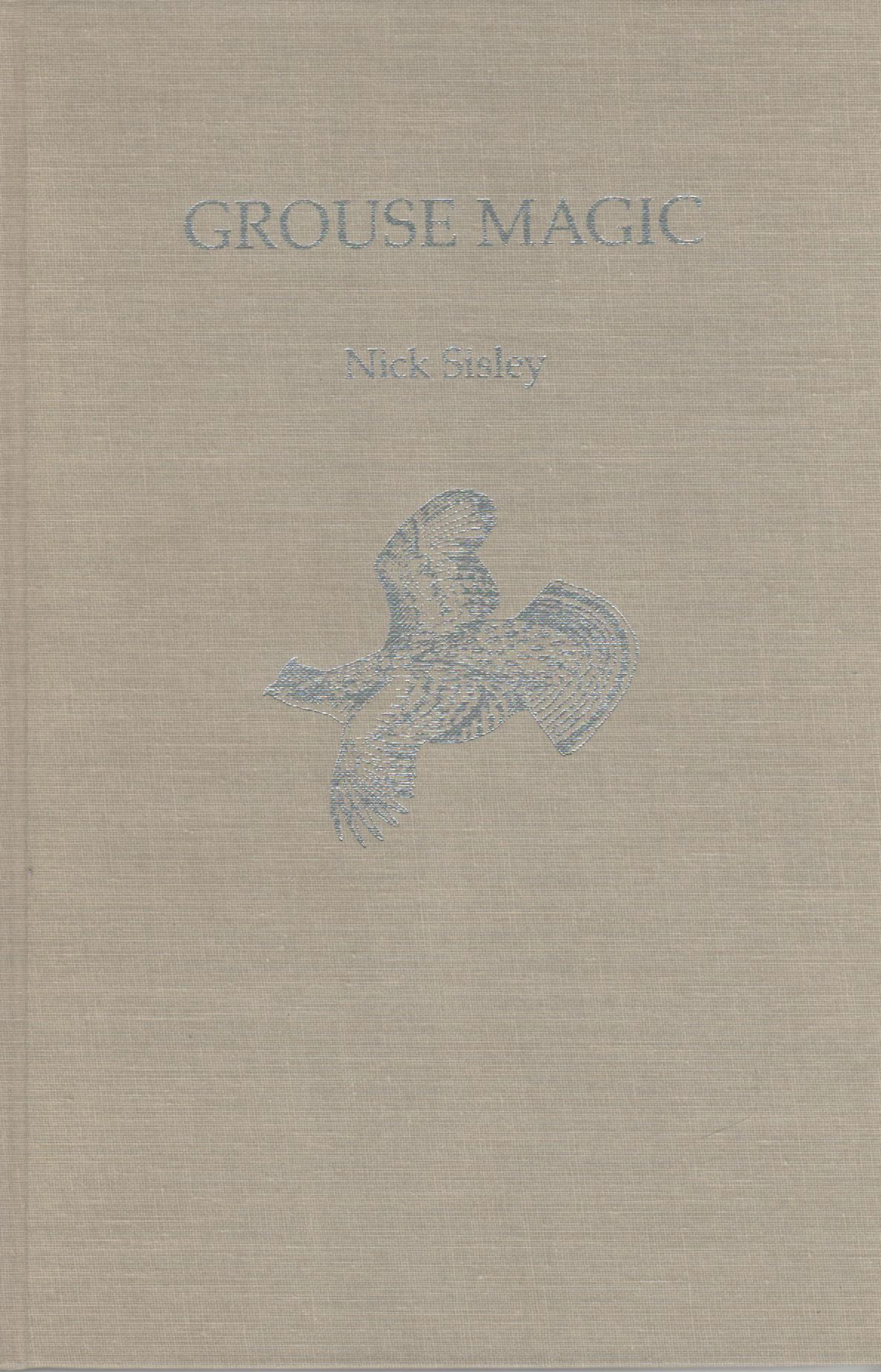 [Signed] [First Edition] Grouse Magic Sisley