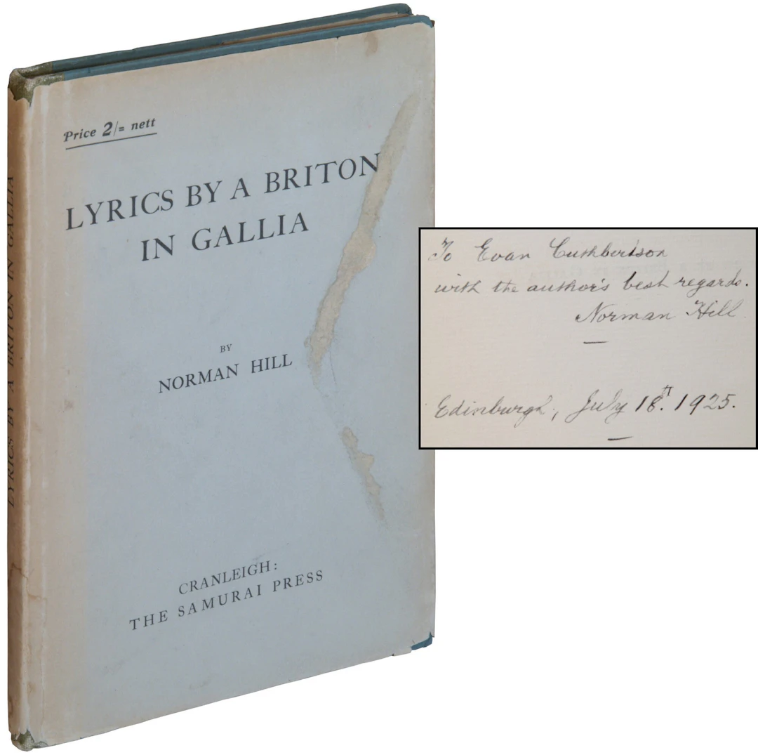 [Signed] [First Edition] Lyrics by a Briton in Gallia HILL
