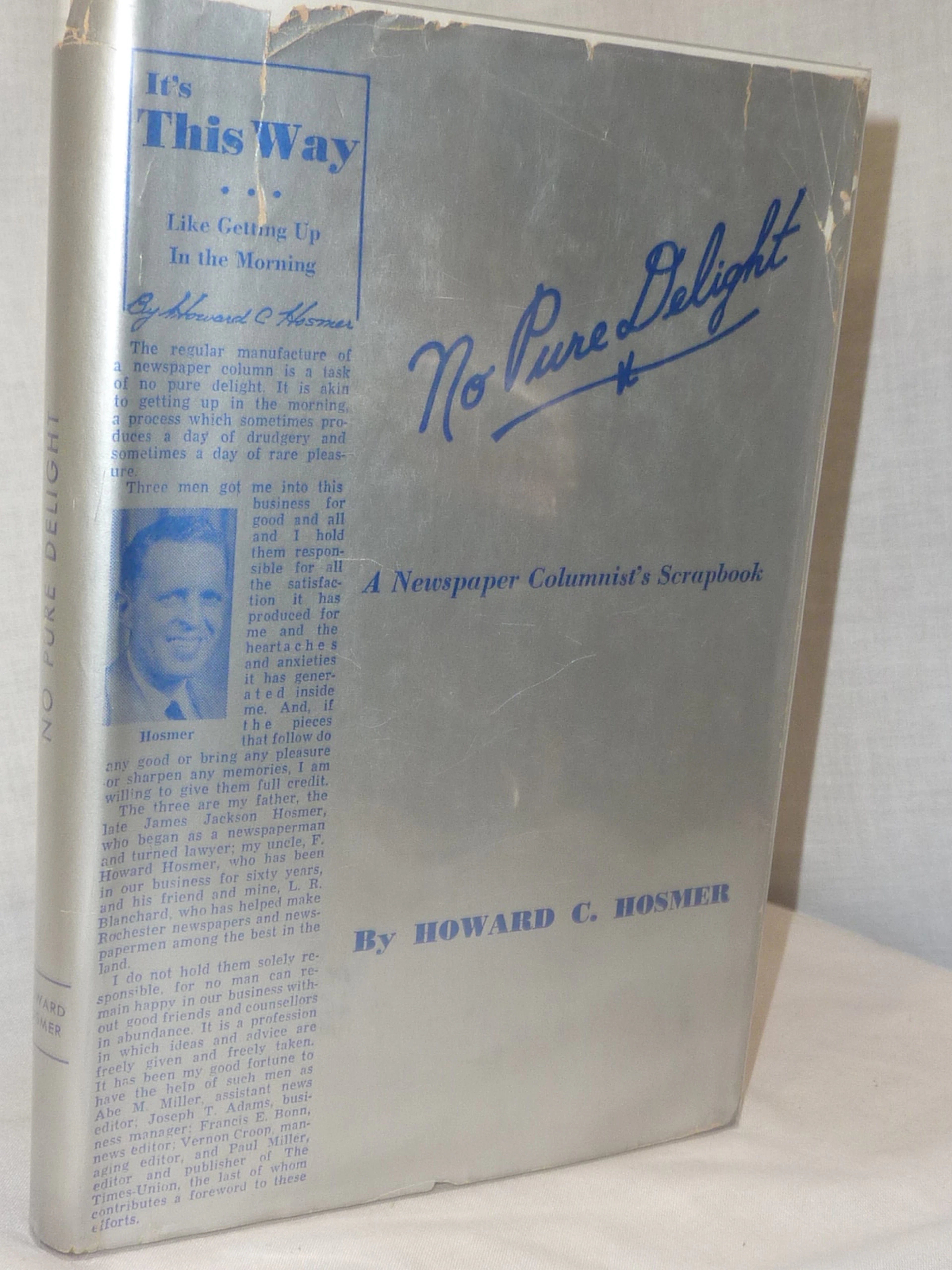 [Signed] [First Edition] No Pure Delight- A Newspaper...