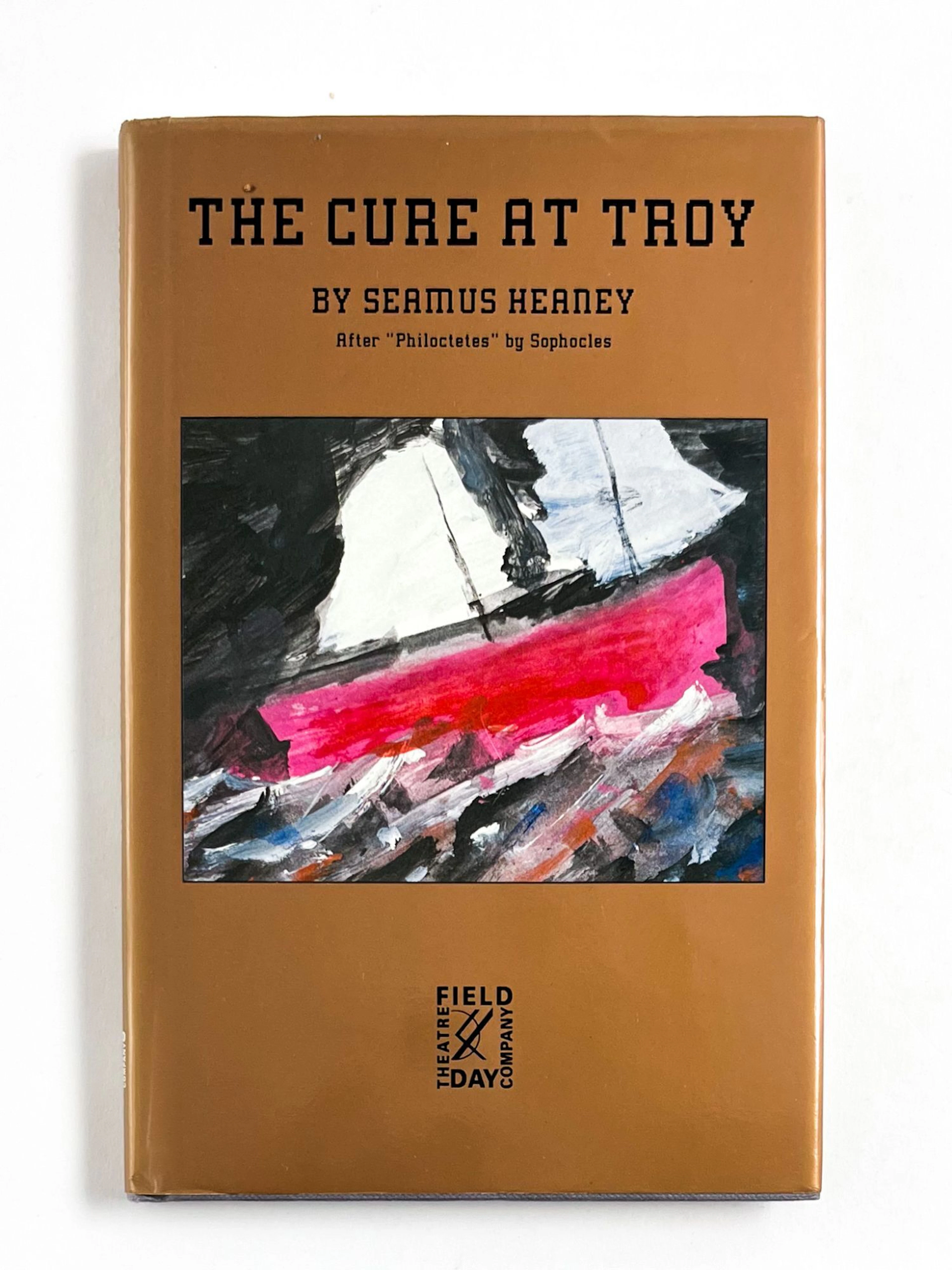 [Signed] [First Edition] THE CURE AT TROY: A Version of...