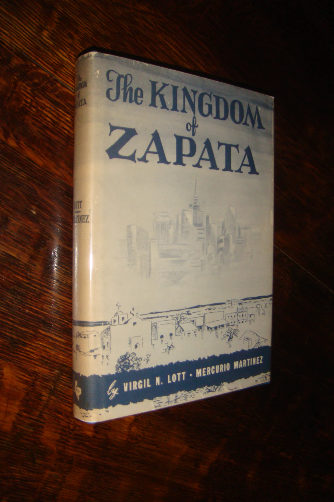 [First Edition] The Kingdom of Zapata - a vital...