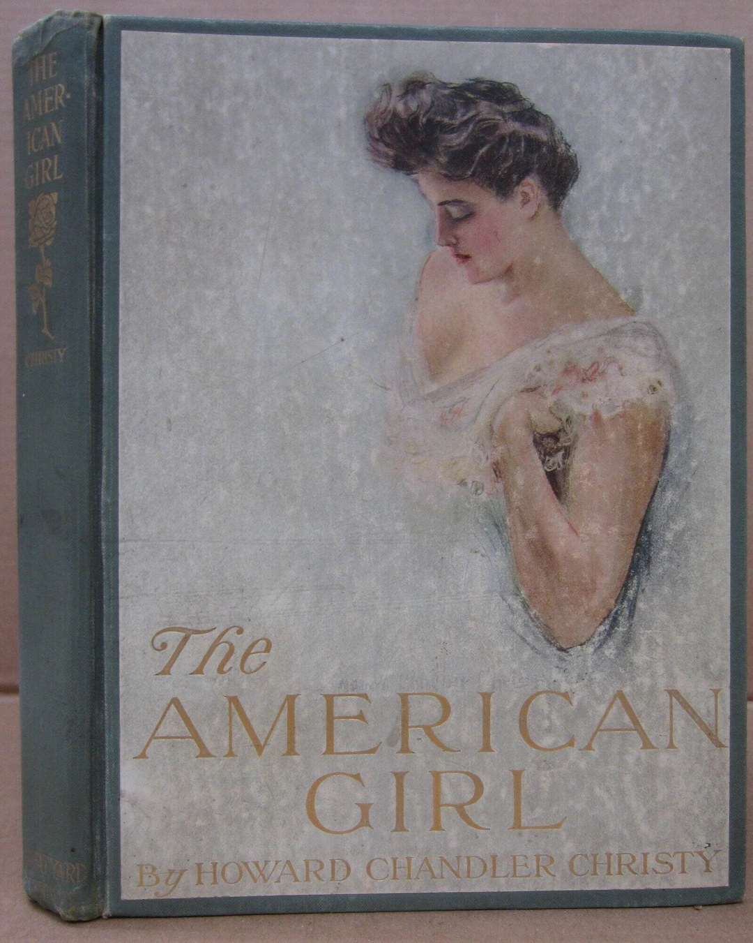 [First Edition] The American Girl Howard Chandler Christy...