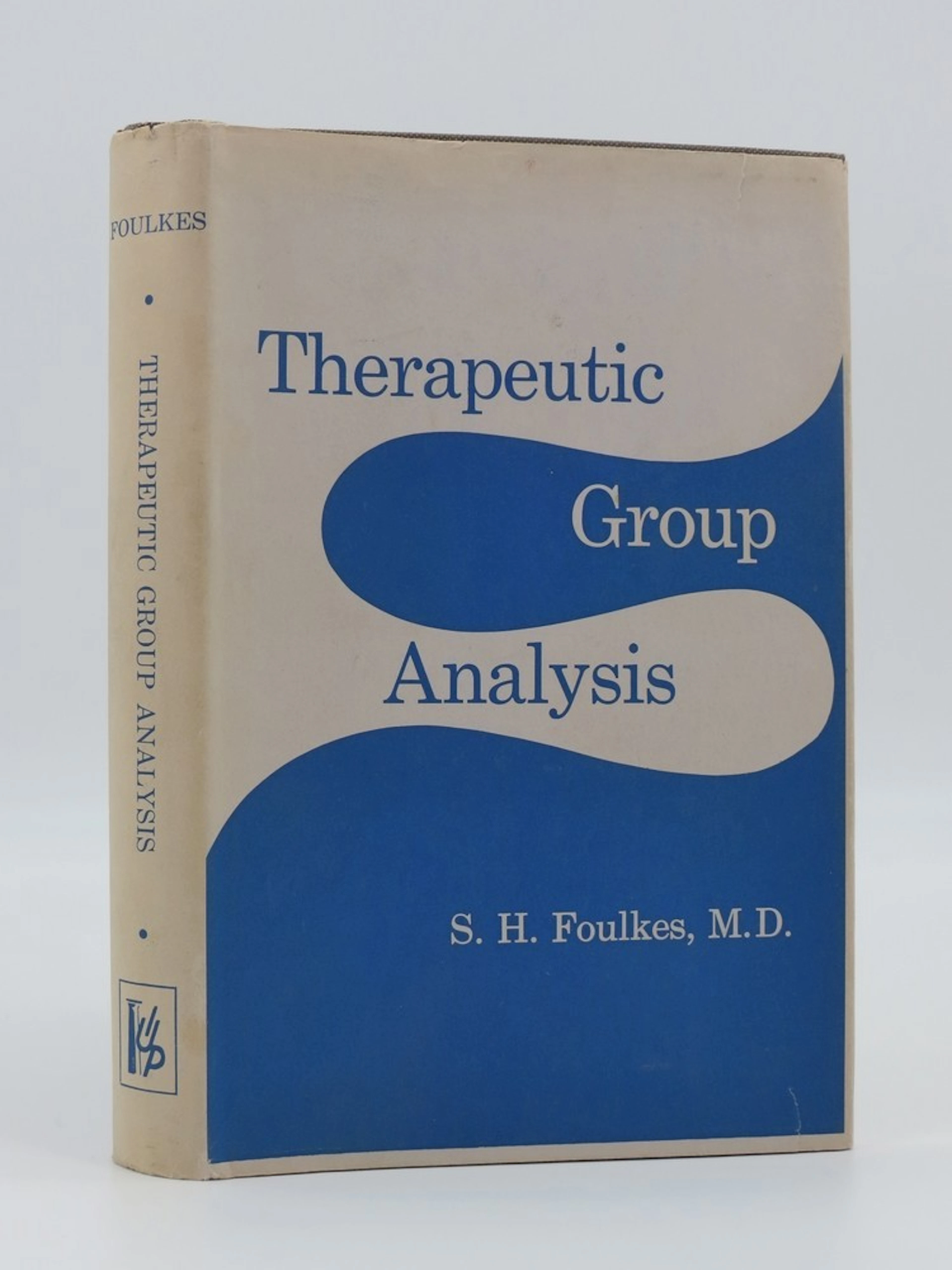 [First Edition] THERAPEUTIC GROUP ANALYSIS S