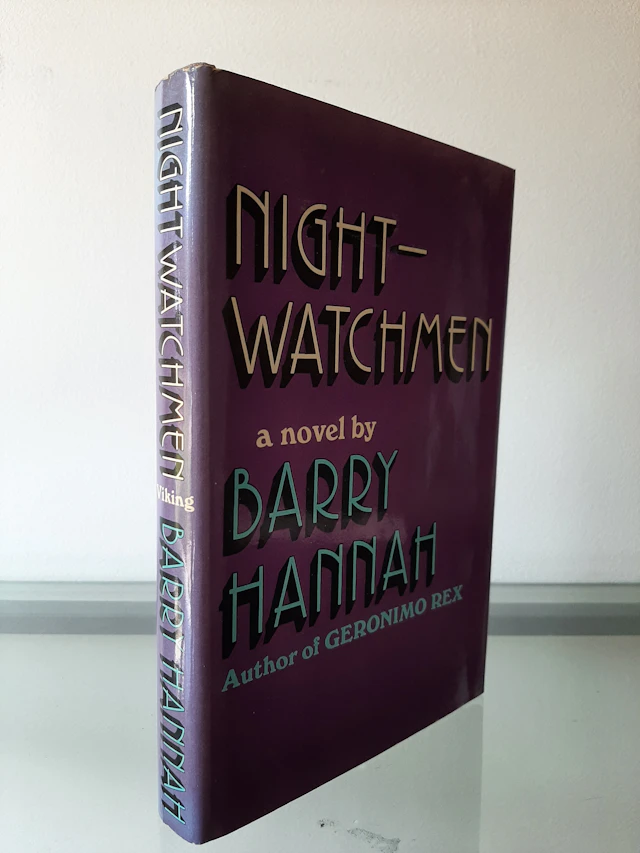[Signed] [First Edition] Nightwatchmen Barry Hannah [Used...