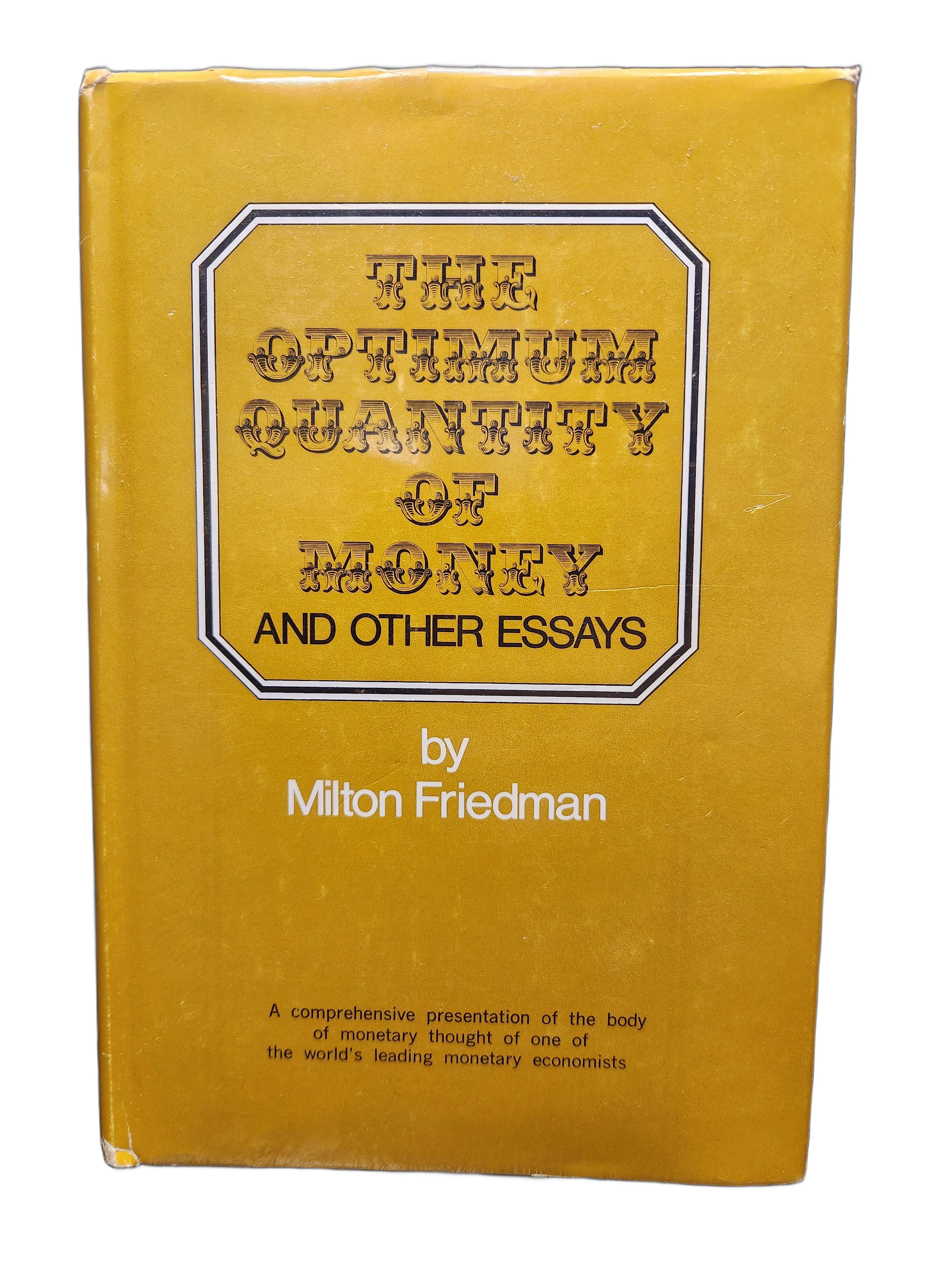 [First Edition] The Optimum Quantity of Money and Other...