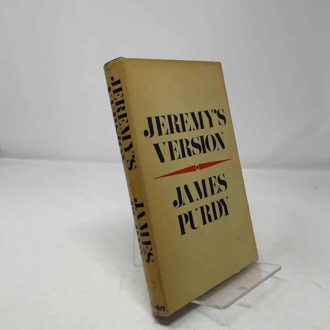 [First Edition] Jeremy's Version James Purdy [Used - Very good] [Hardcover]