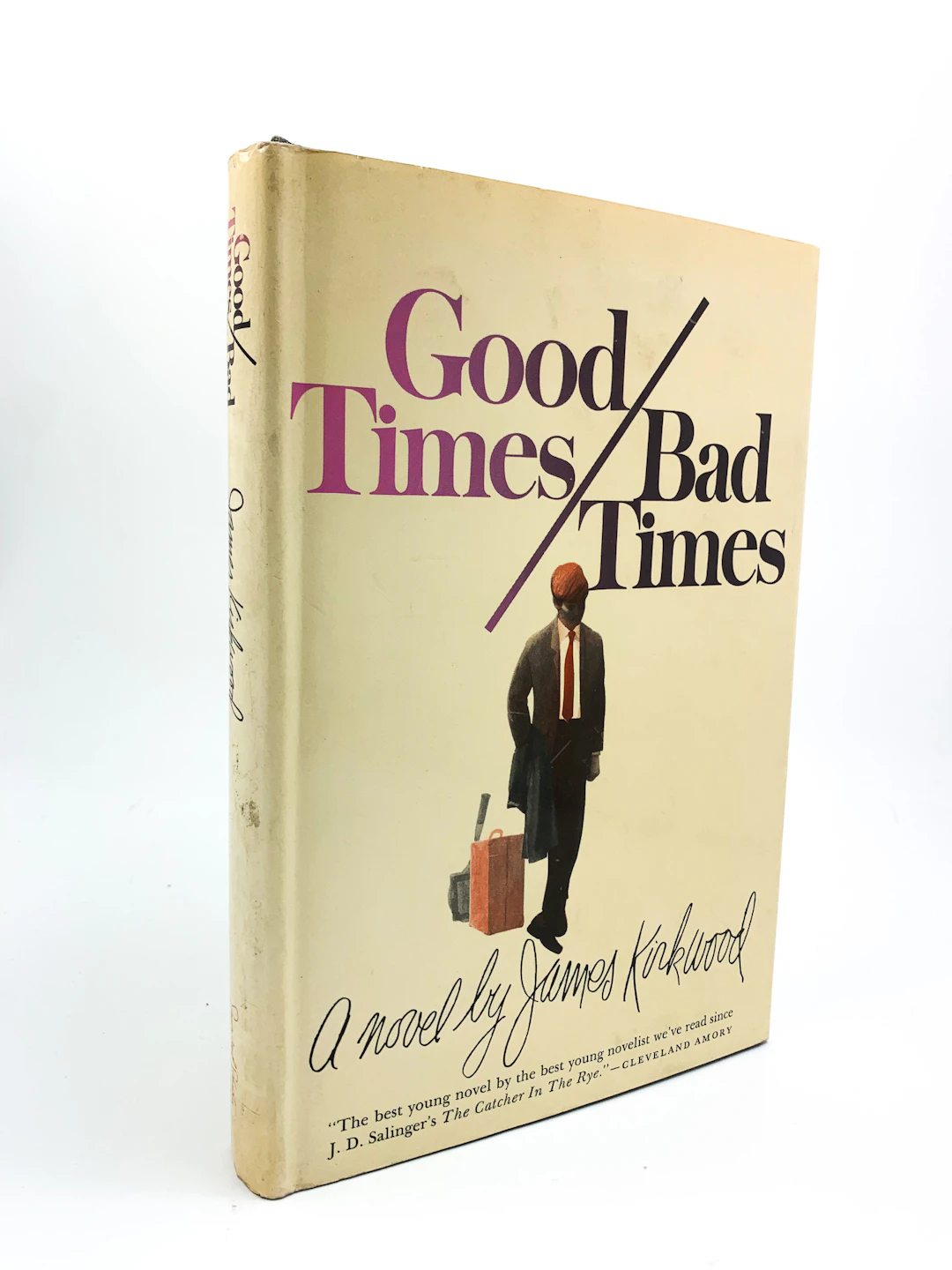 [Signed] [First Edition] Good Times / Bad Times Kirkwood