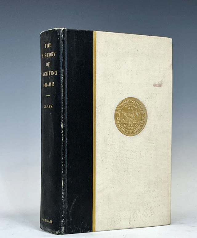 [Signed] [First Edition] The History of Yachting...