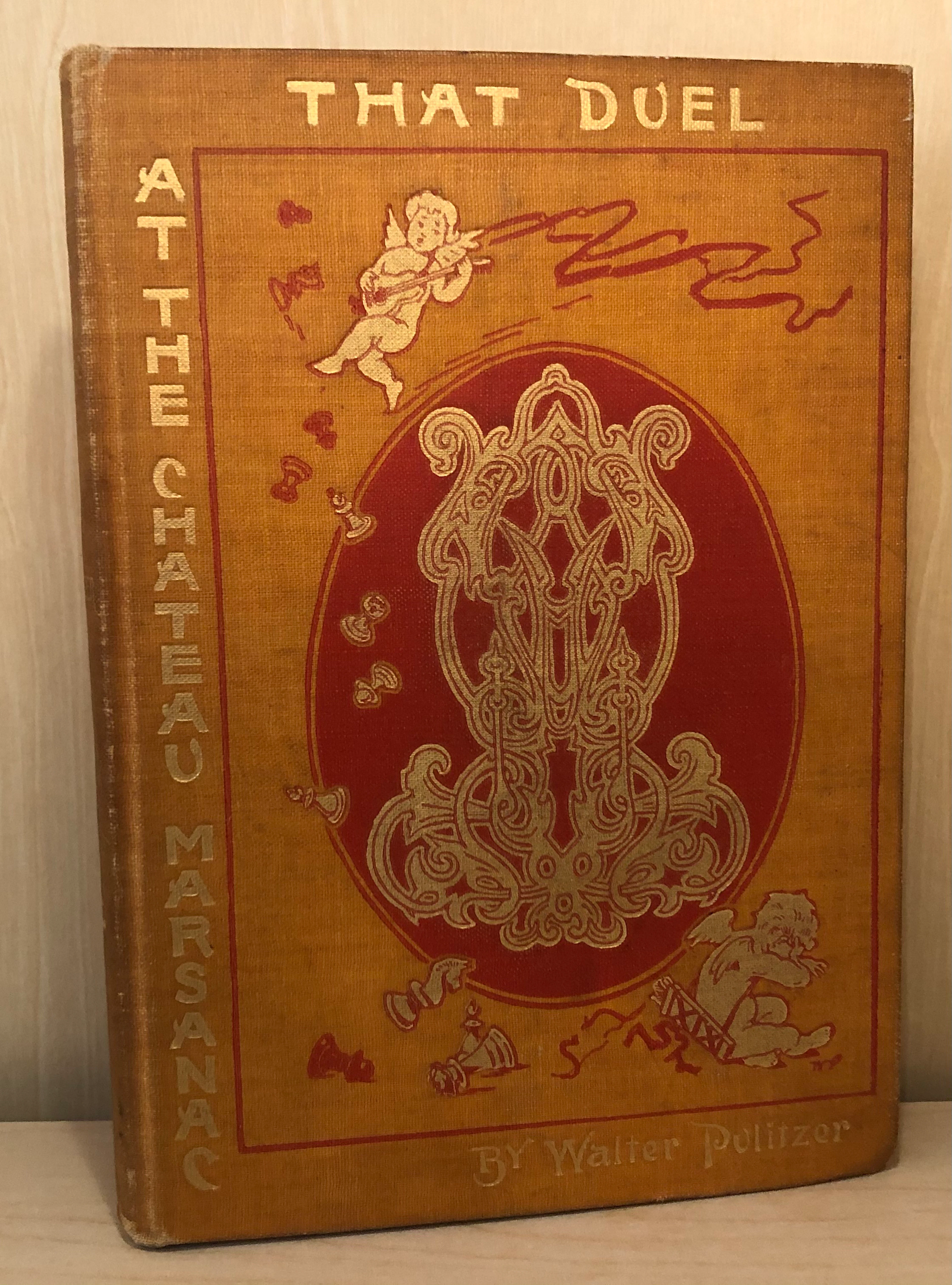 [Signed] [First Edition] That Duel At The Chateau Marsanac Pulitzer