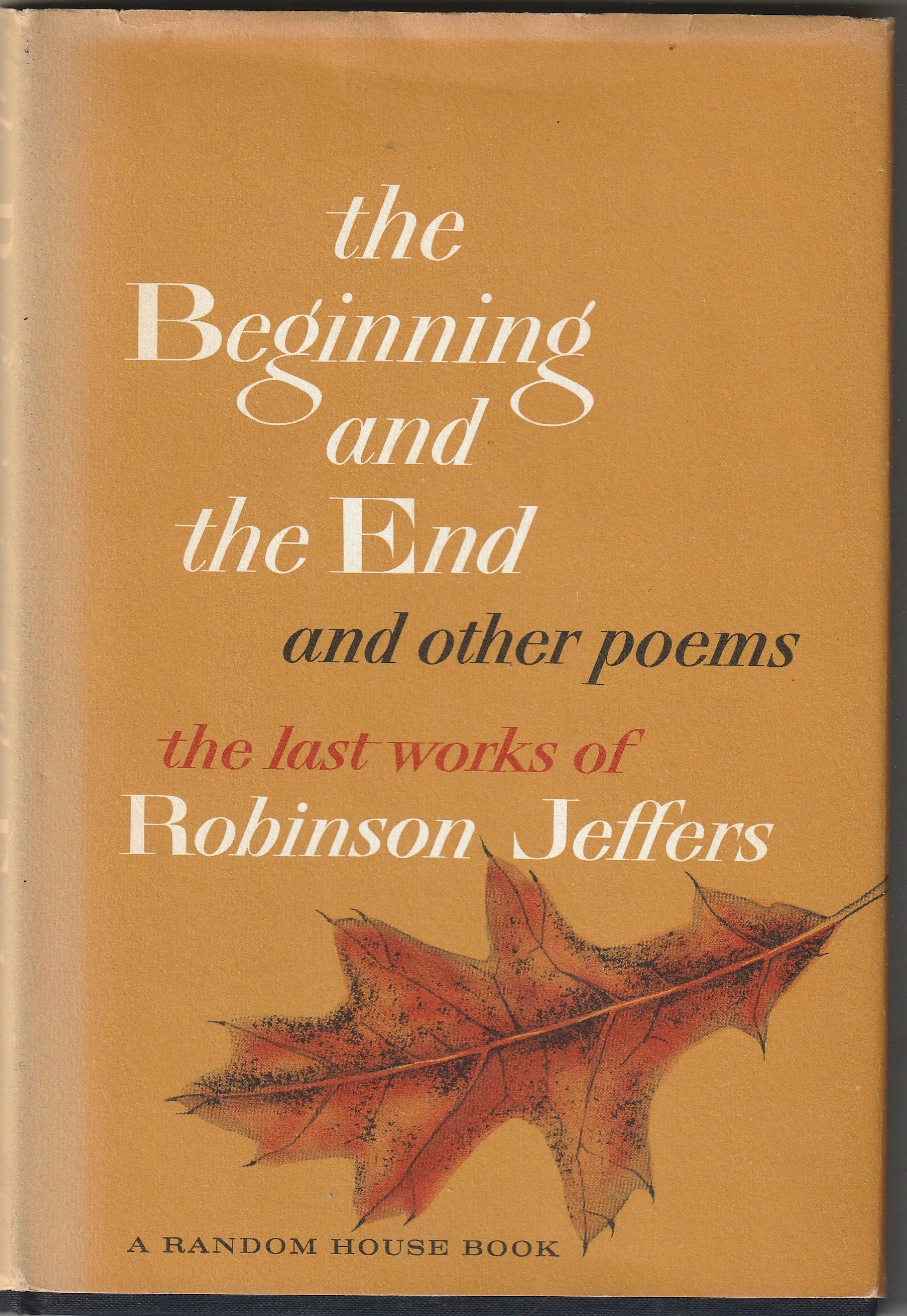 [First Edition] The Beginning & the End and Other Poems Jeffers