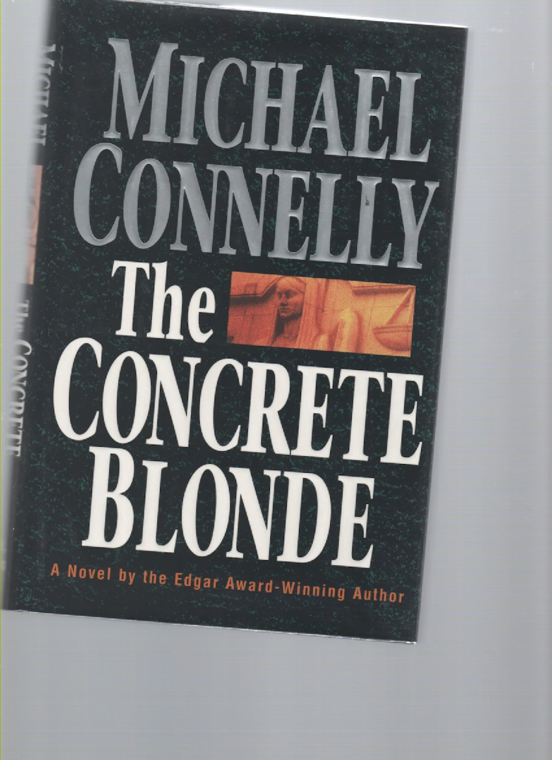 [Signed] [First Edition] The CONCRETE BLONDE Connelly