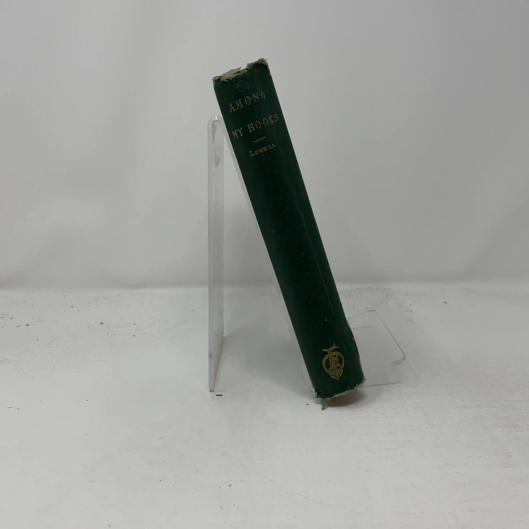 [First Edition] Among My Books James Rusell Lowell [Used...
