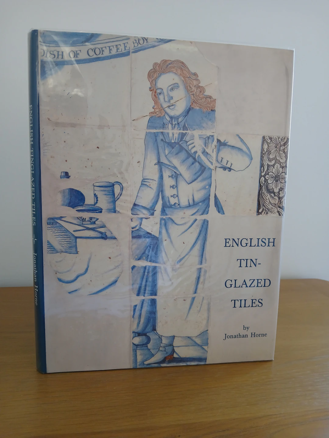 [First Edition] English Tinglazed Tiles Horne