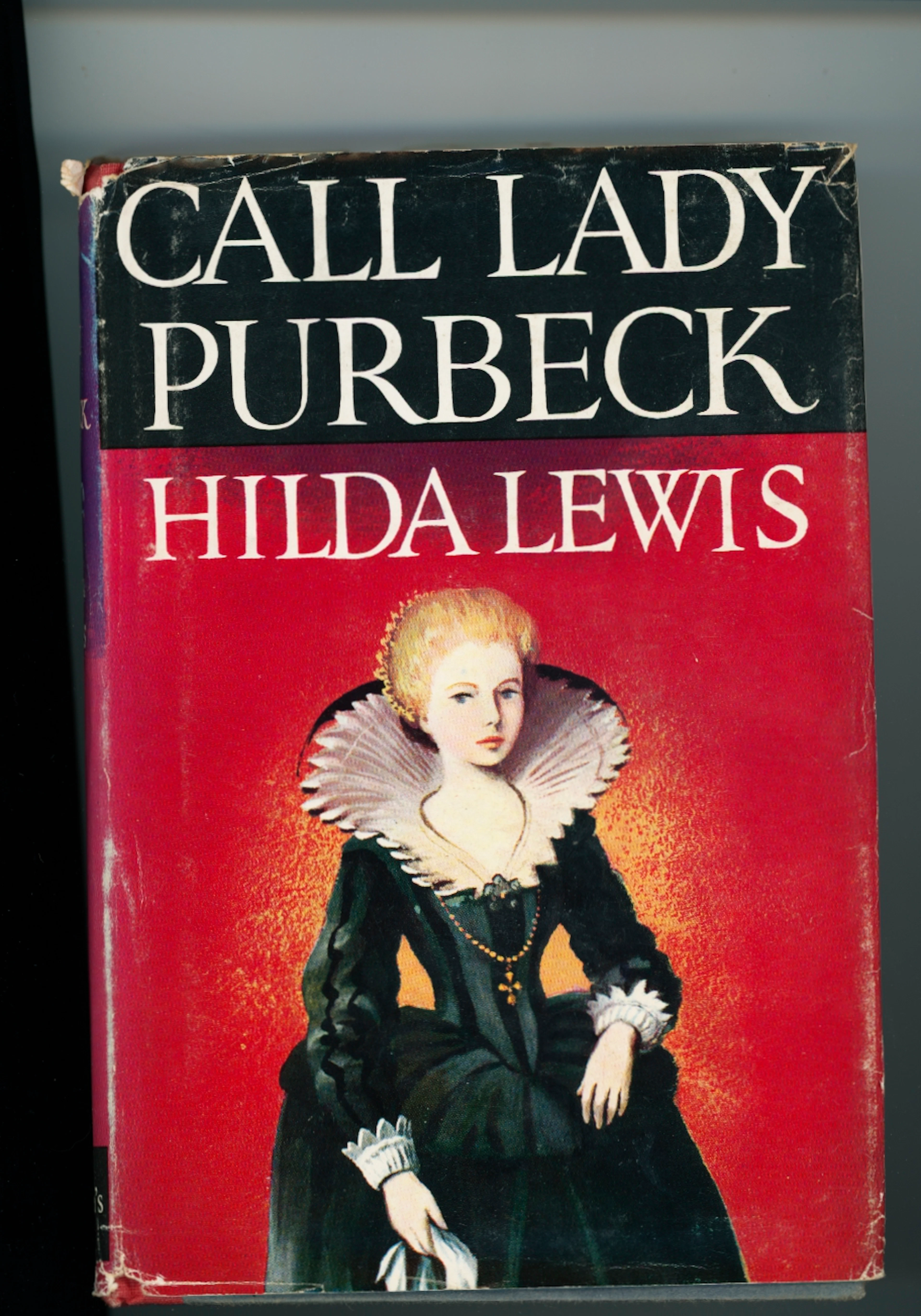 [Signed] [First Edition] Call Lady Purbeck Hilda Lewis [Used - Good] [Hardcover]