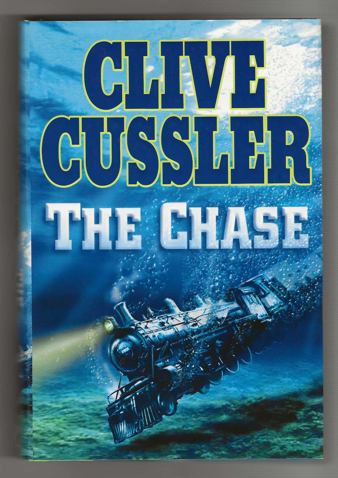 [Signed] [First Edition] THE CHASE Clive Cussler [Used - Fine] [Hardcover]