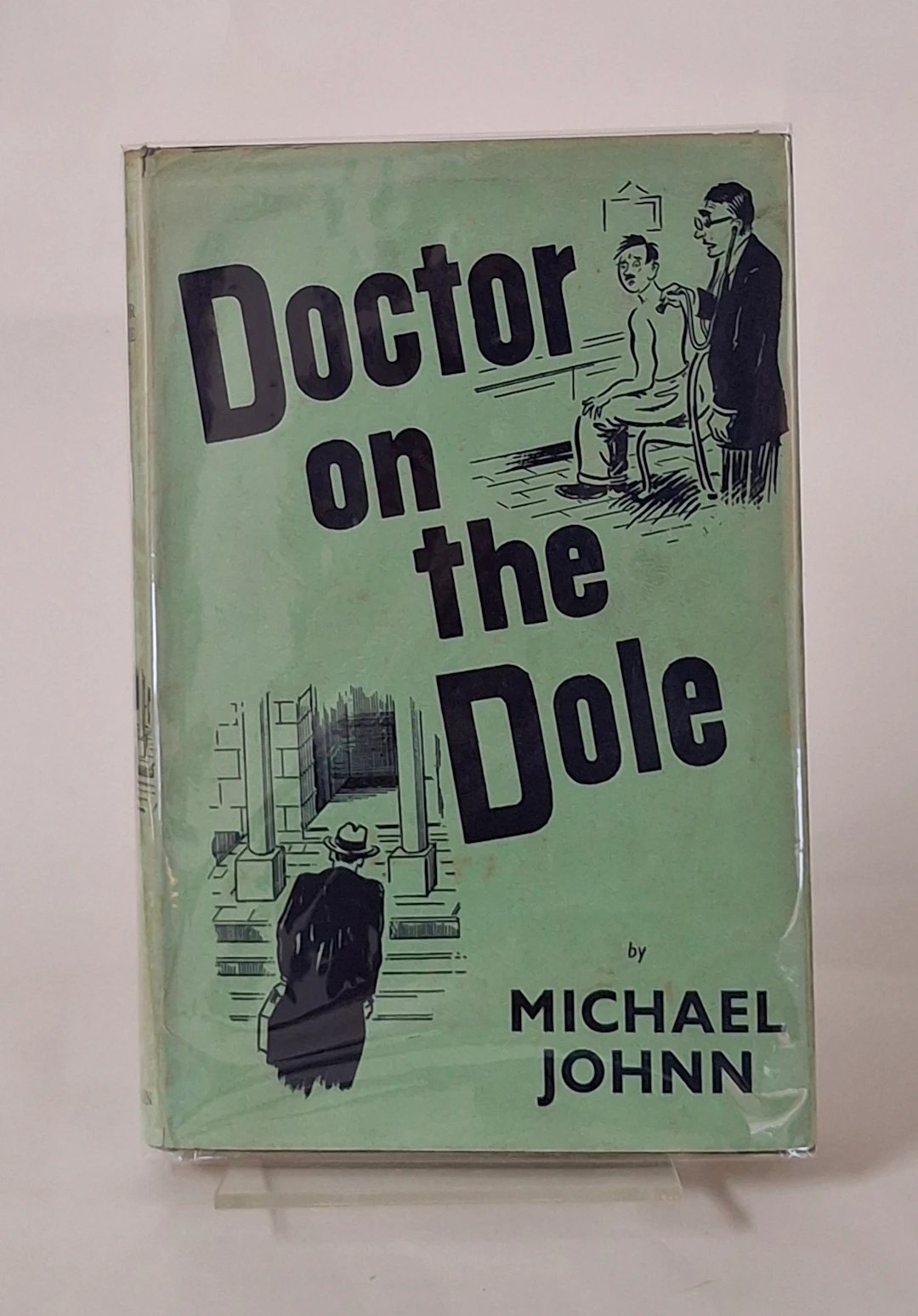 [Signed] [First Edition] Doctor on the Dole ***Signed