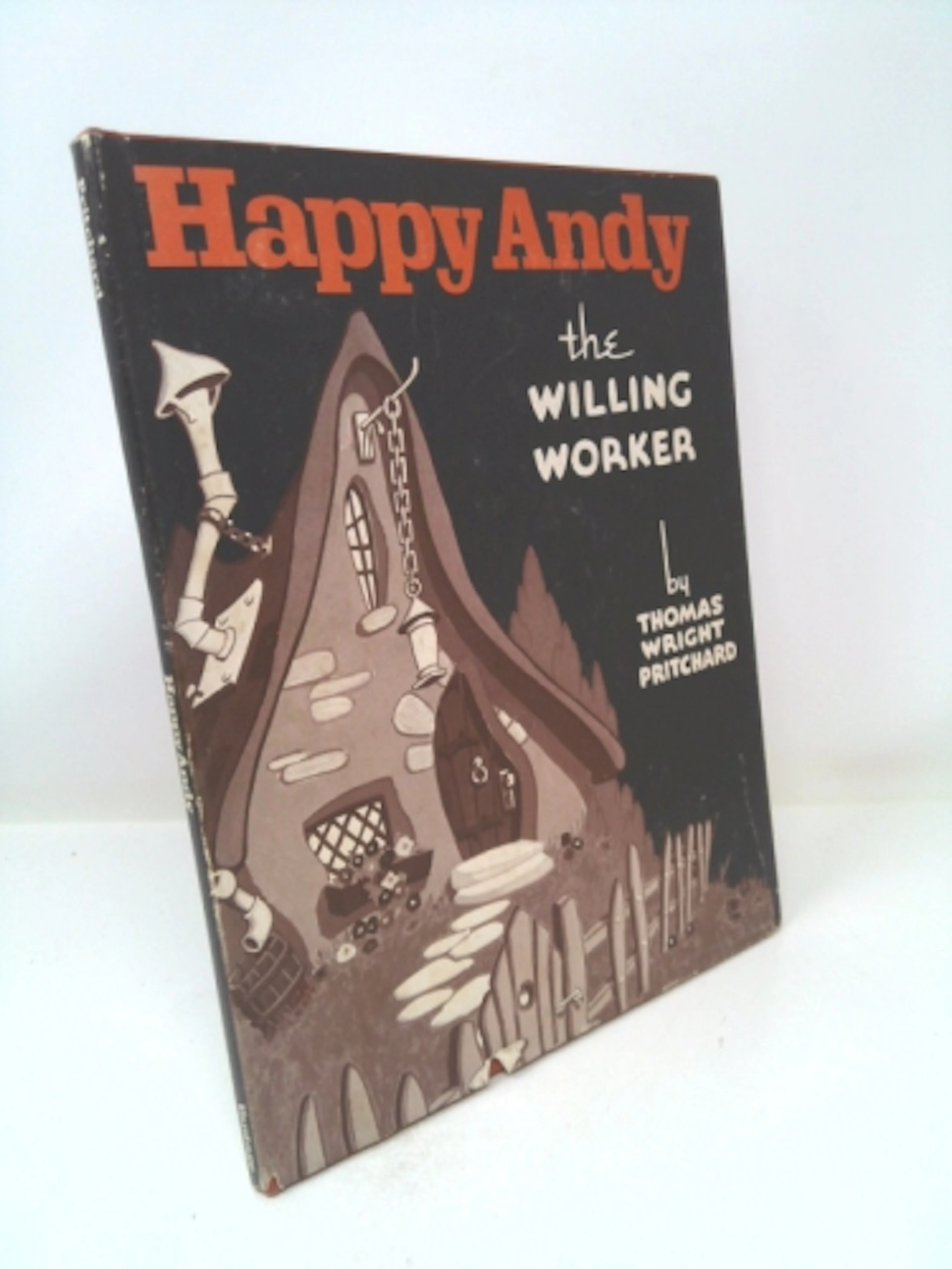 [Signed] [First Edition] Happy Andy the Willing Worker...