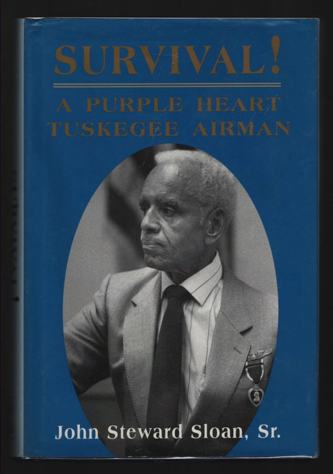 [Signed] [First Edition] Survival! A Purple Heart...